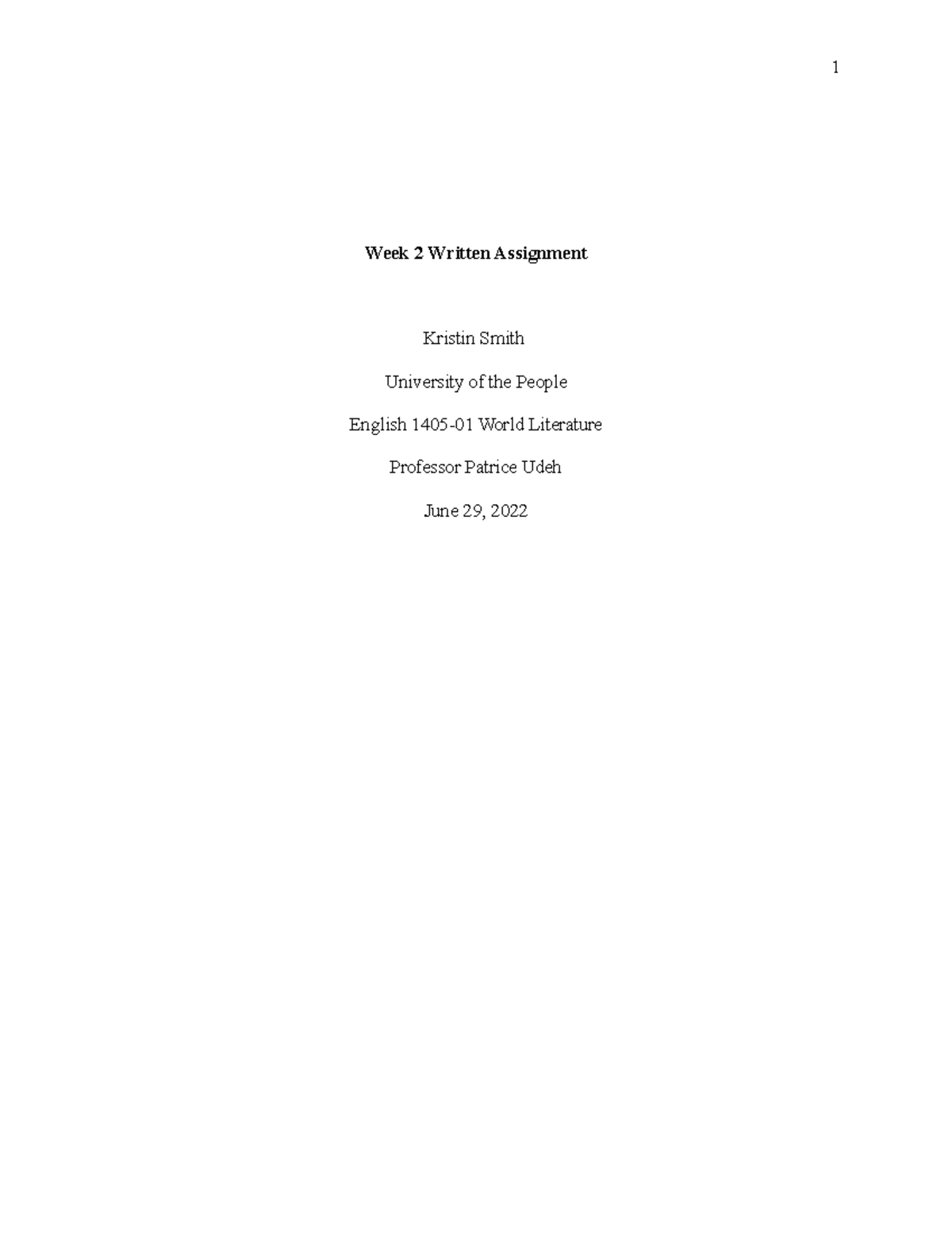 Week 1 Written Assignment - World Literature - 1 Week 2 Written ...