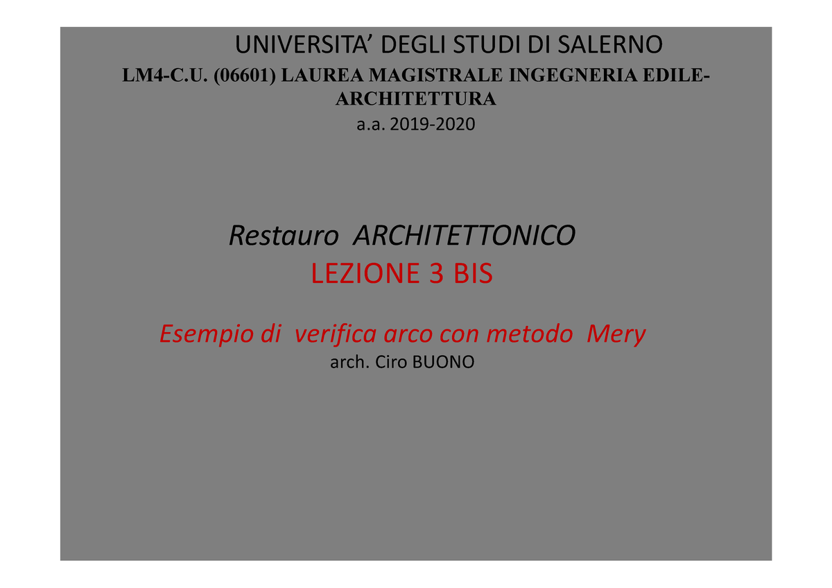 Lezione 3 BIS Unisa - UNIVERSITA’ DEGLI STUDI DI SALERNO LM4-C. (06601 ...