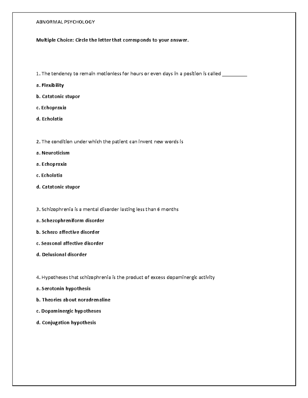 Multiple Choice Quiz in Abnormal Psych 4 Multiple Choice Circle the