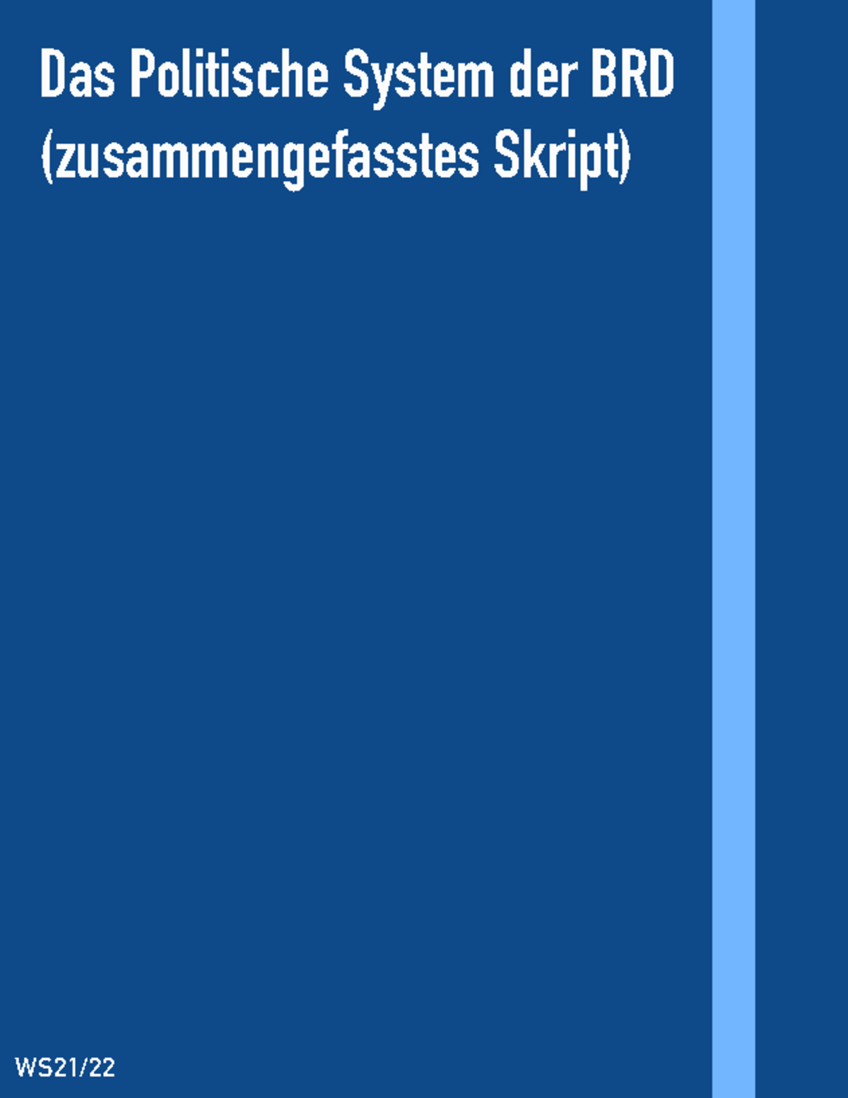 Zusammenfassung BRD - Das Politische System Der BRD (zusammengefasstes ...