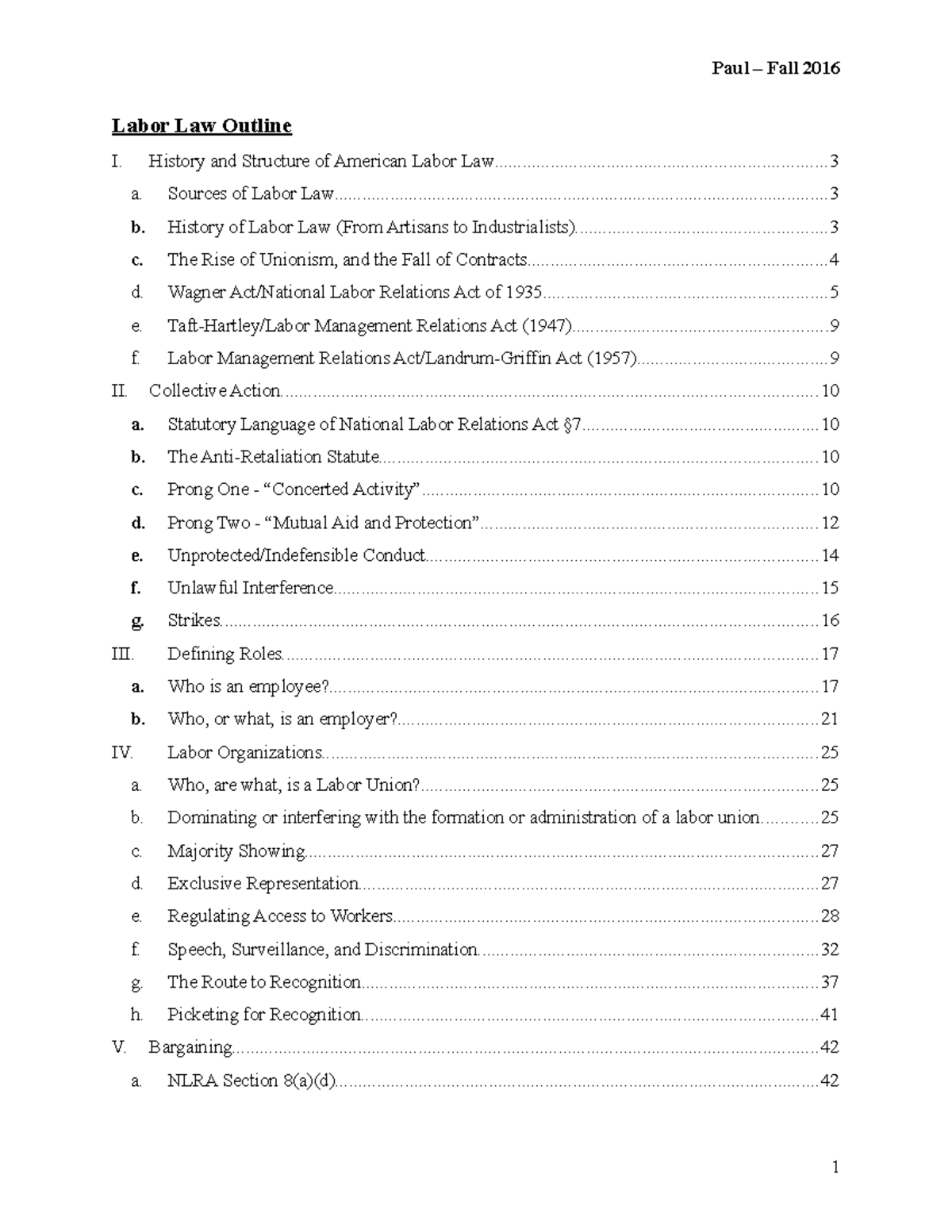 Labor Law (Paul) - Labor Law Outline I. History and Structure of ...