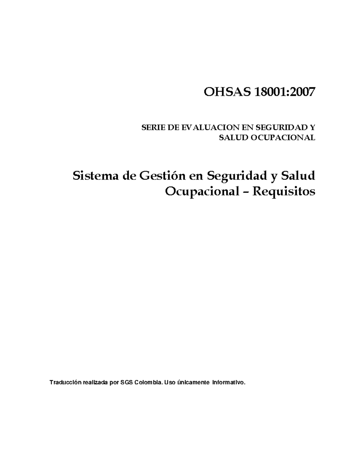 ohsas-18001-2007-hola-ohsas-18001-serie-de-evaluacion-en-seguridad