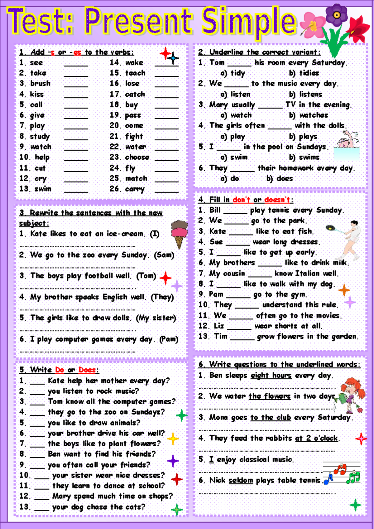 Simple Present 1 - Add –s or -es to the verbs: see _____ 14. wake ...