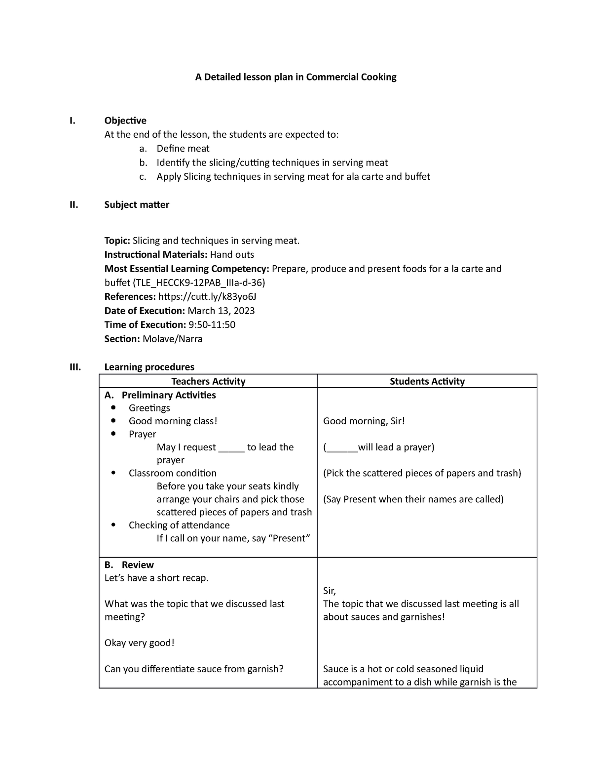 A Detailed lesson plan in Slicing Meat A Detailed lesson plan in