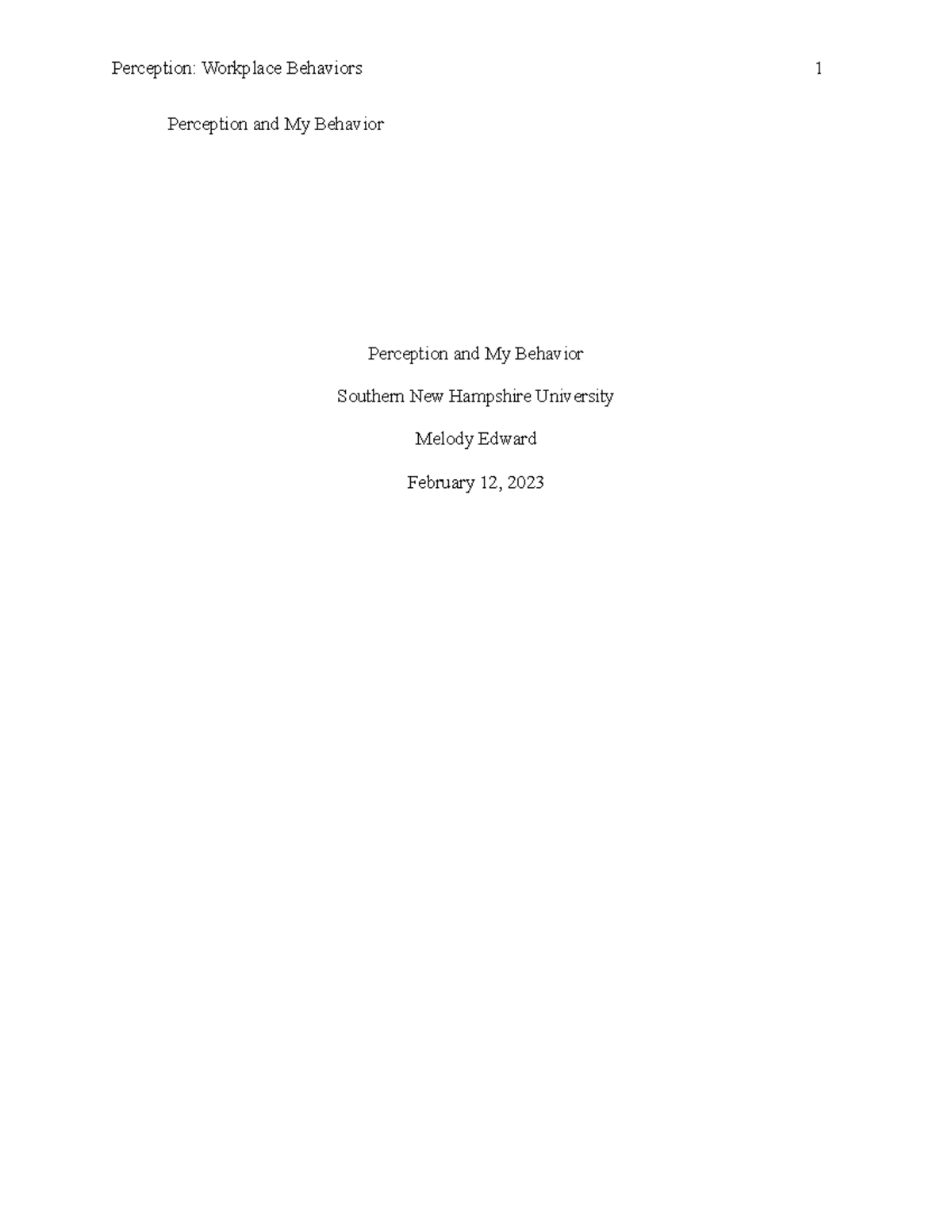 Perception and my behavior perception and my behavior perception and