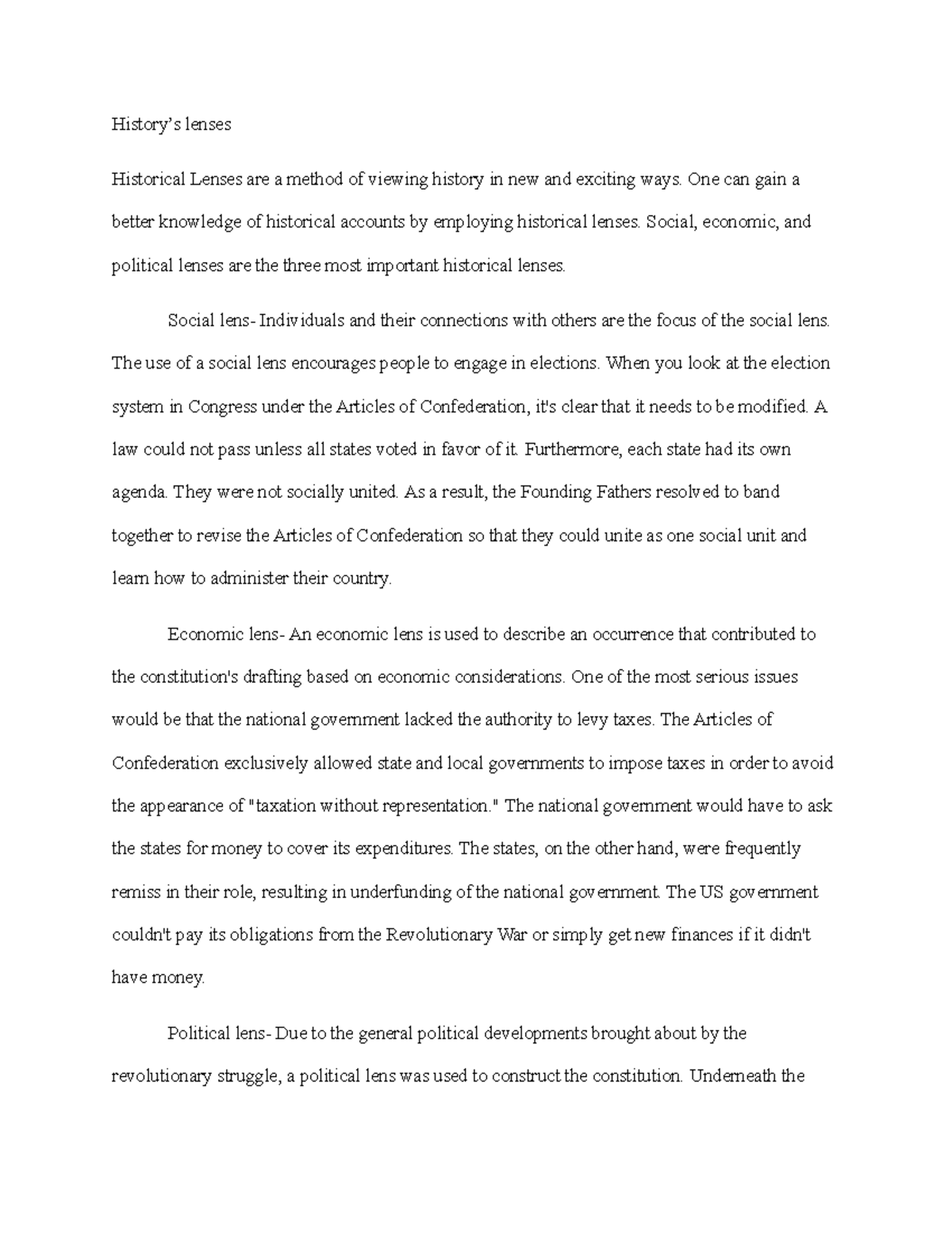 History History’s lenses Historical Lenses are a method of viewing