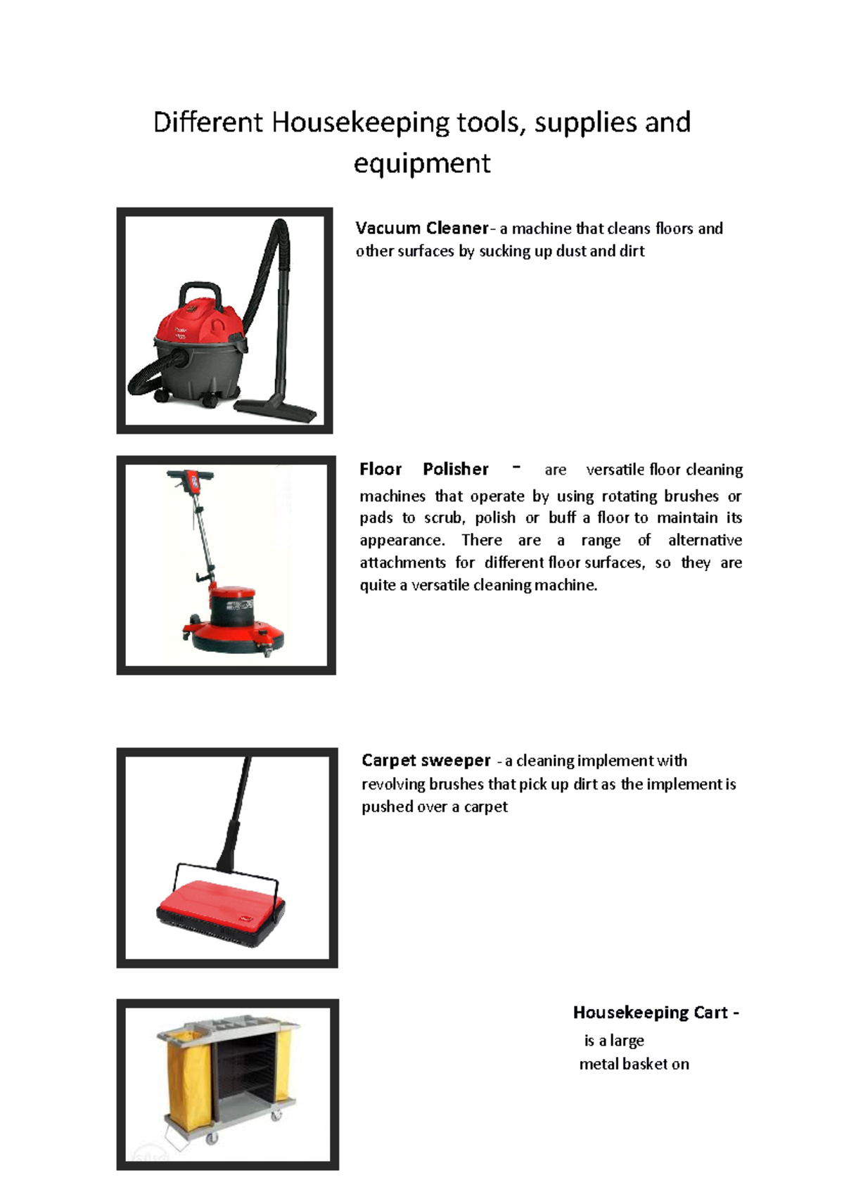 Different Housekeeping tools - There are a range of alternative attachments  for different floor - Studocu