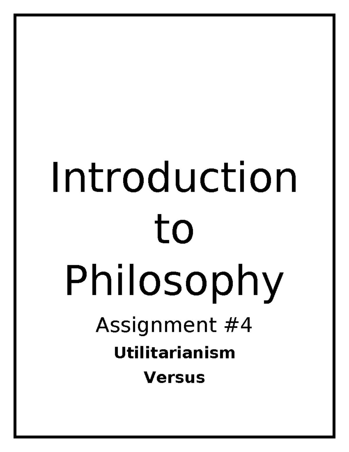 Deontological ethics - Introduction to Philosophy Assignment ...