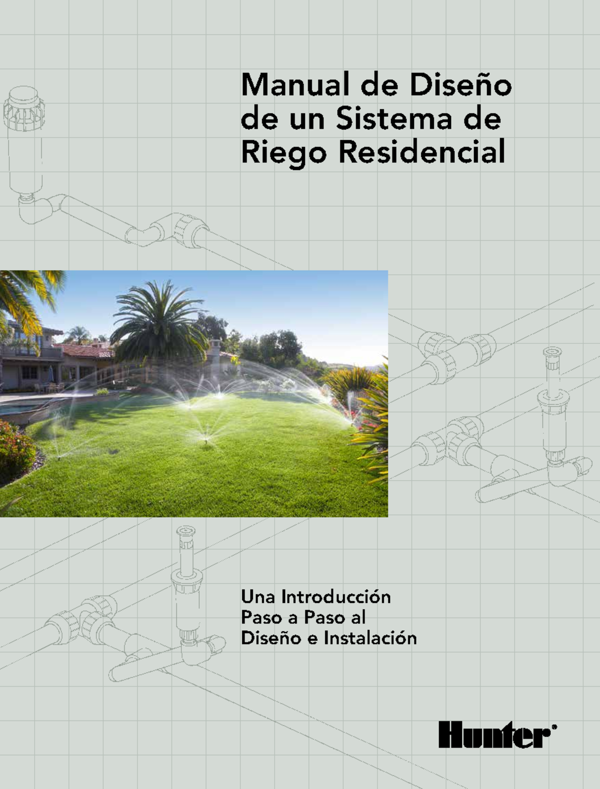 Residential Sprinkler System Design Handbook sp Una Introducción Paso