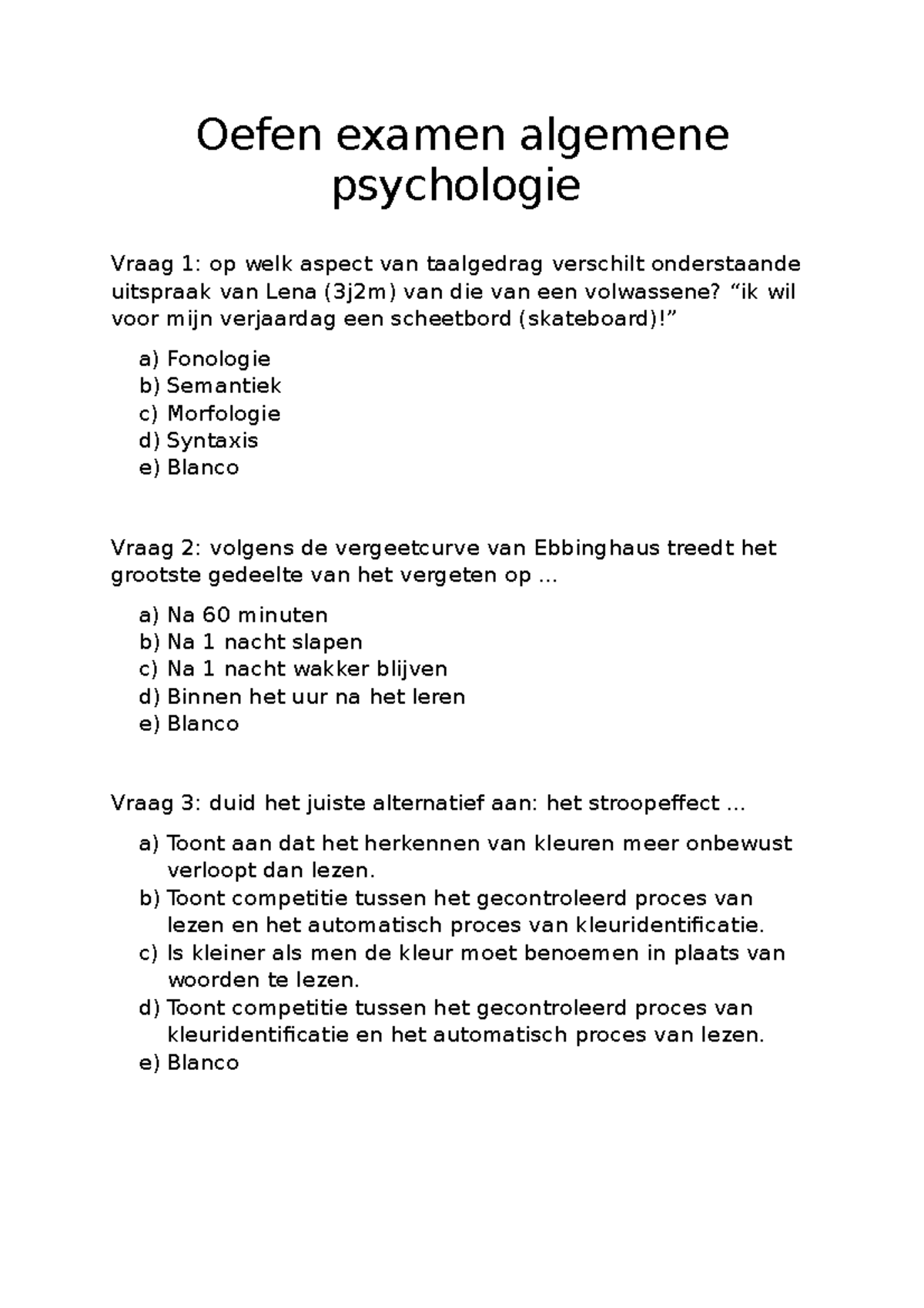 Oefen Examen Algemene Psychologie - Oefen Examen Algemene Psychologie ...