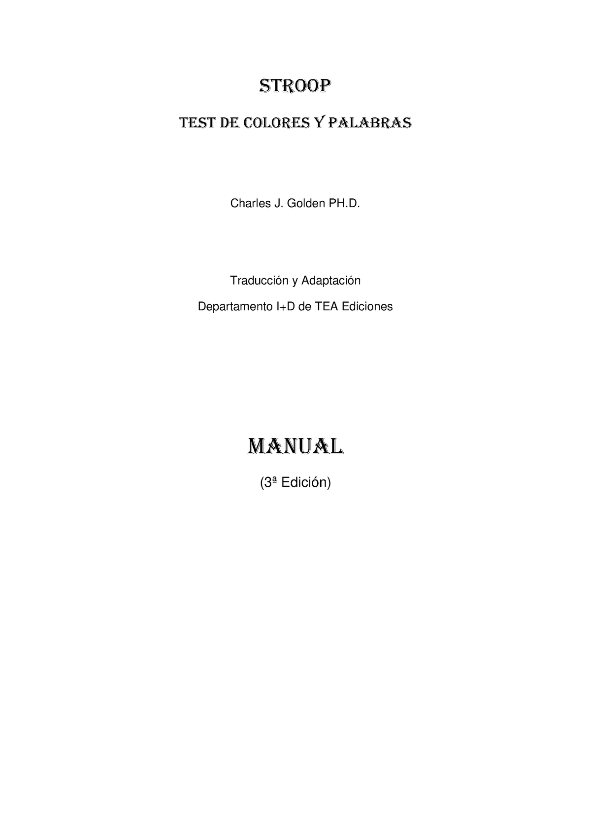 Manual De Stroop Stroop Test De Colores Y Palabras Charles J Golden Ph Traducción Y 3018