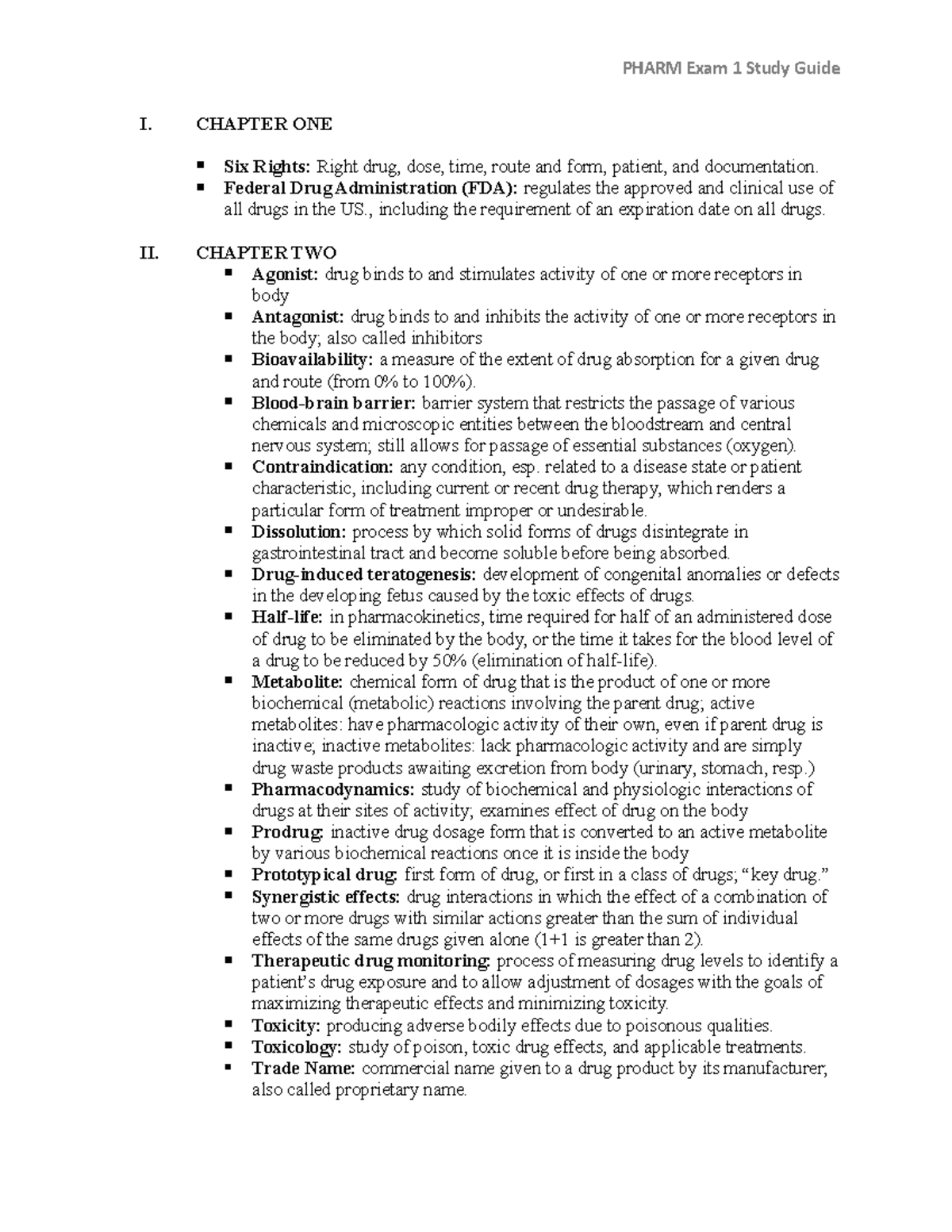 Pharm Exam 1 Study Guide - I. CHAPTER ONE Six Rights: Right drug, dose ...