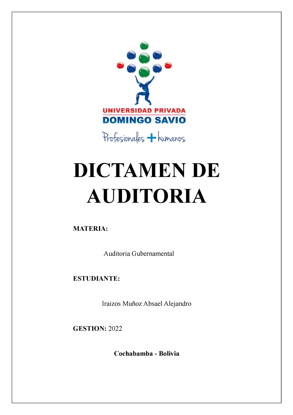 Dictamen De Auditoria - DICTAMEN DE AUDITORIA MATERIA: Auditoria ...