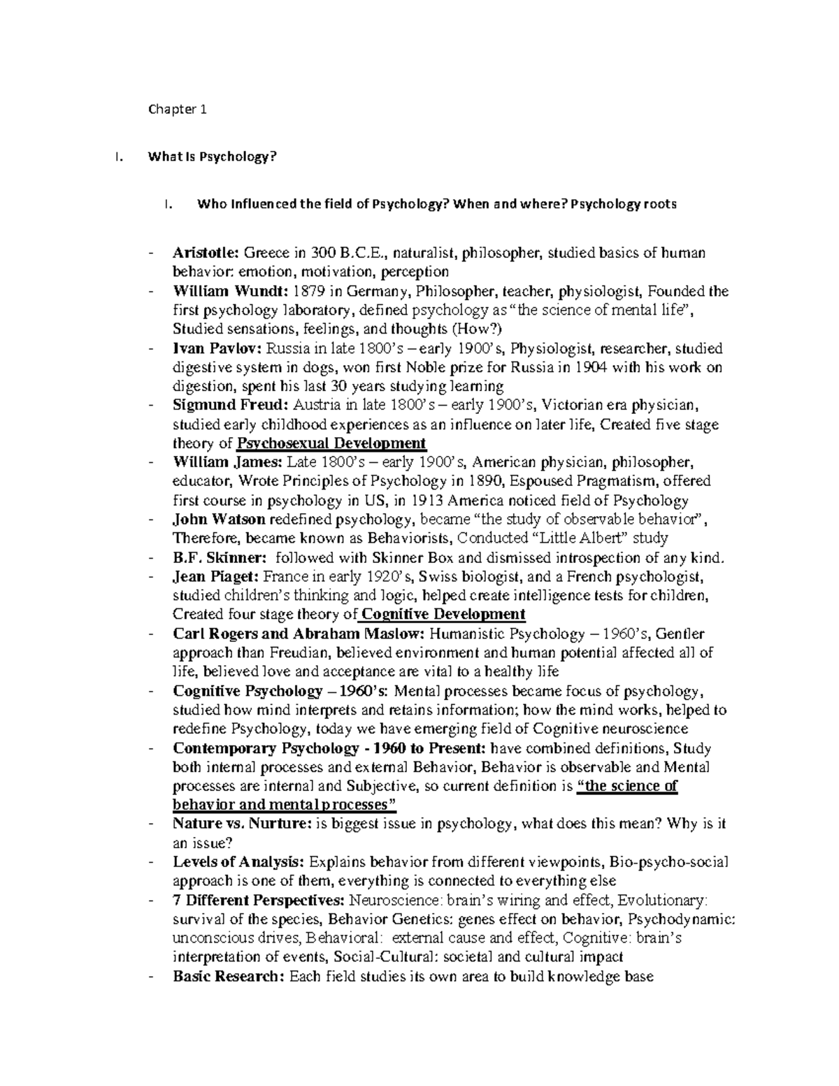 Psychology Exam 1 Notes Chapter 1 I. What Is Psychology? I. Who