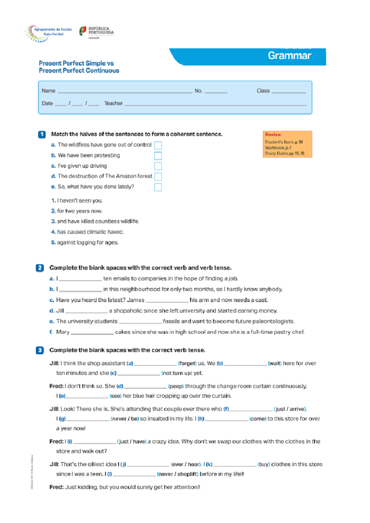 Present Perfect Simple vs Present Perfect Continuous - Inglês - Studocu