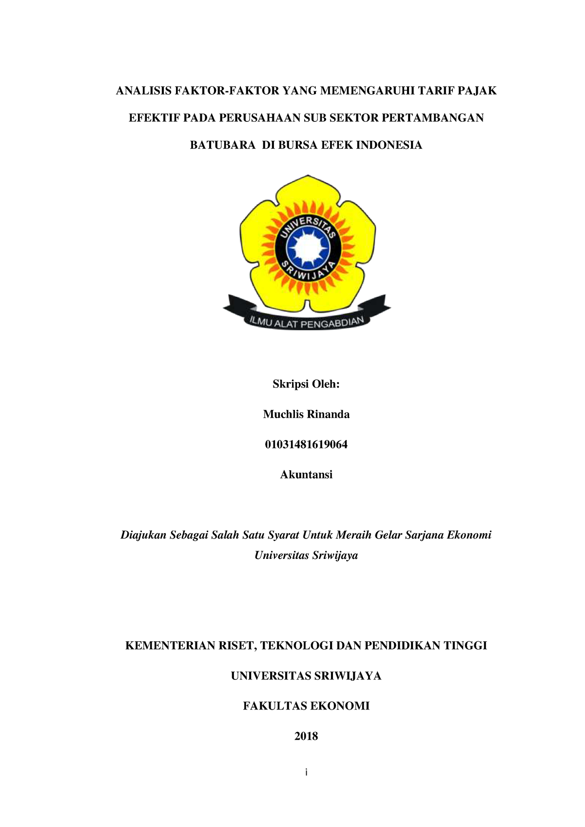 Contoh Skripsi Deby - LAPORAN - I ANALISIS FAKTOR-FAKTOR YANG ...