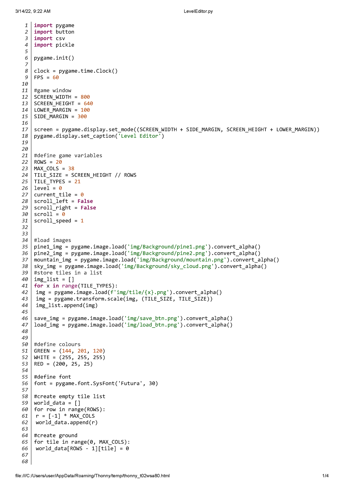 Level editor for implementation - 1 import pygame 2 import button 3 ...