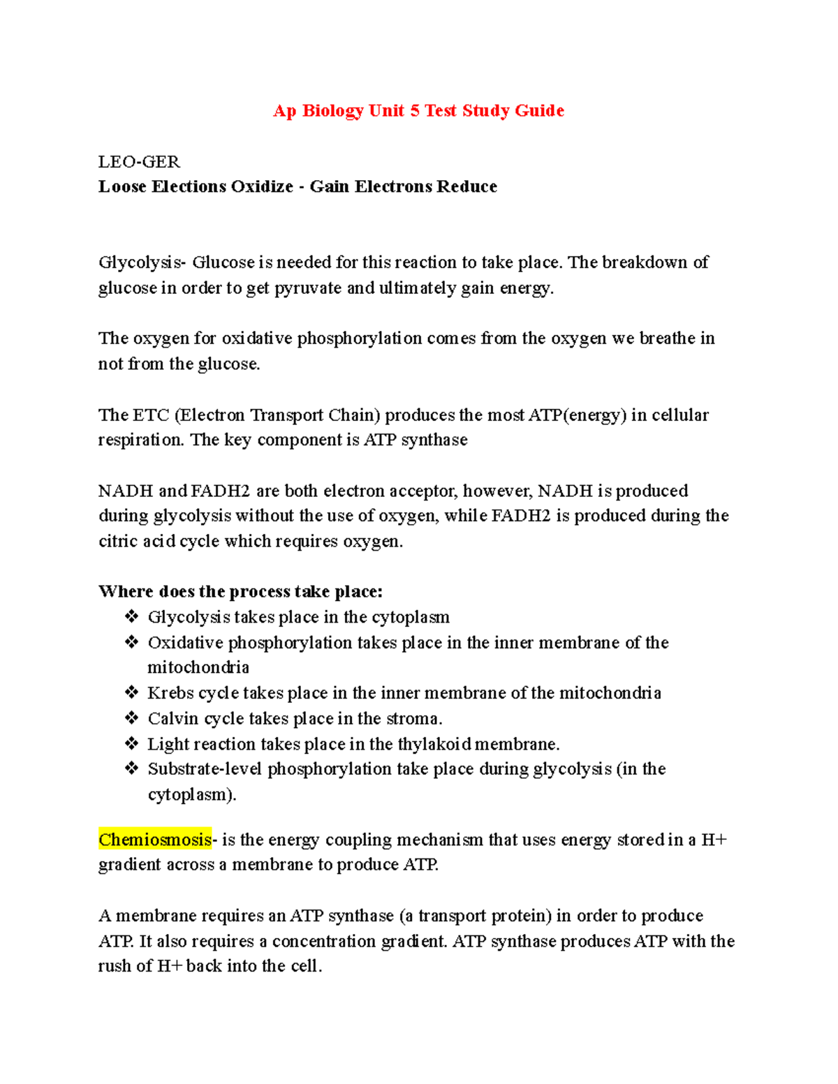 Ap Biology Unit 5 Test Study Guide The breakdown of glucose in order