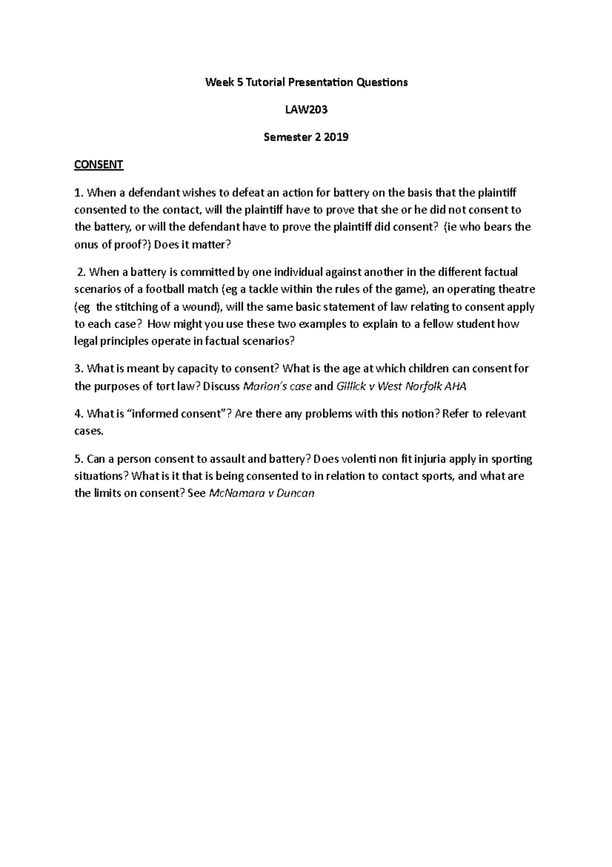 Week 5 Tutorial Presentation Questions Week 5 Tutorial Presentation