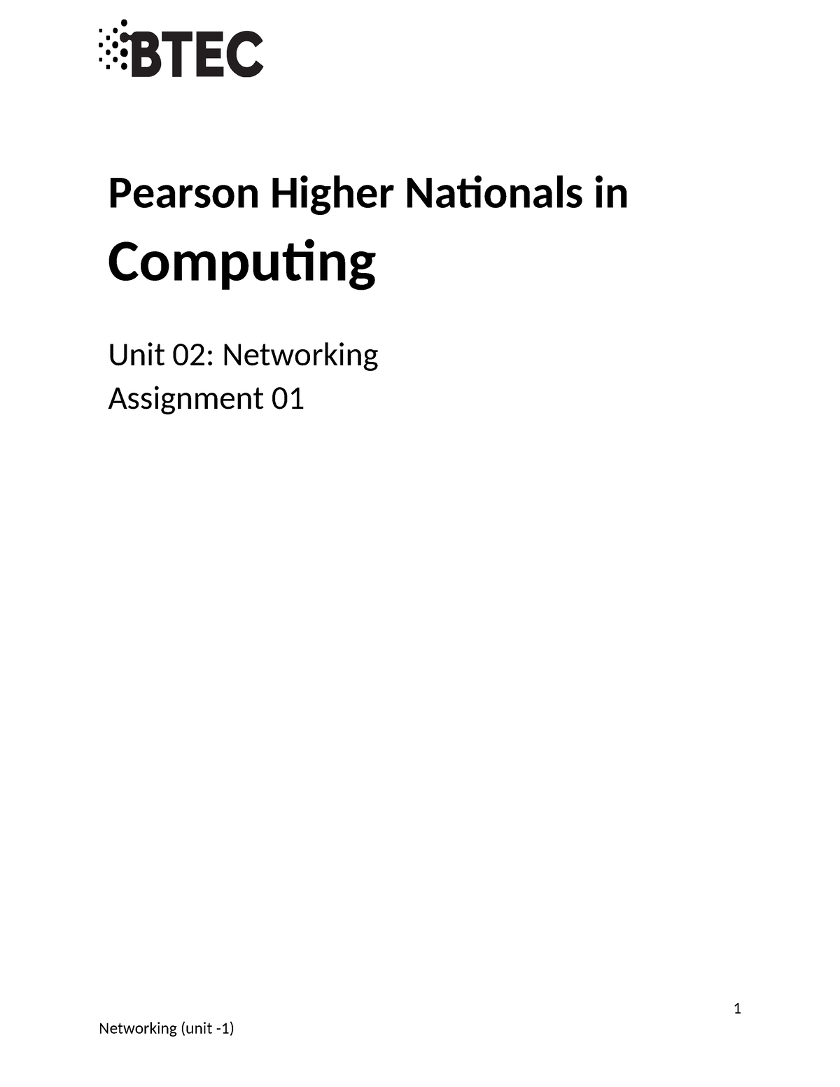 Networking Assignment - Pearson Higher Nationals In Computing Unit 02 ...