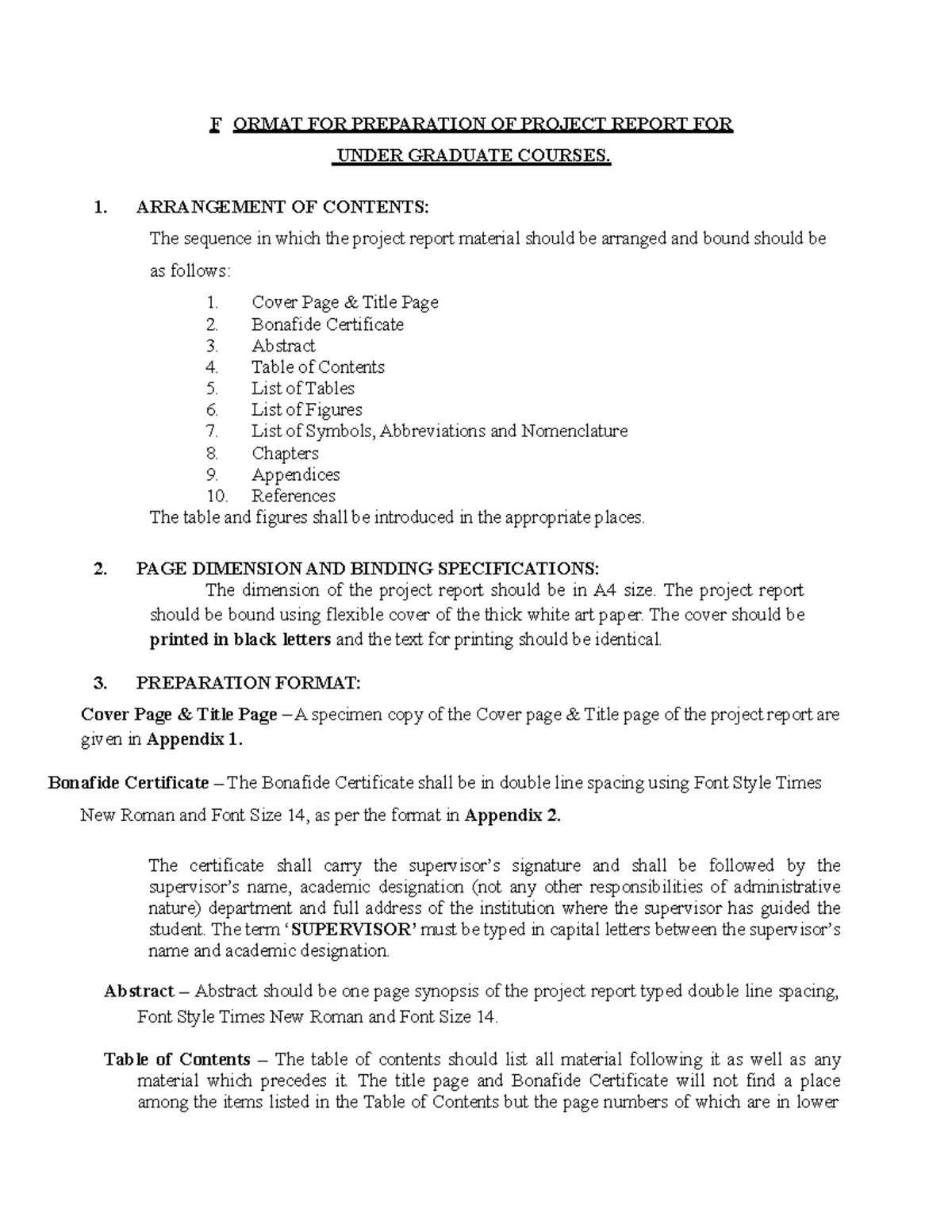 UG Project Report Format and Guidelines F ORMAT FOR PREPARATION OF