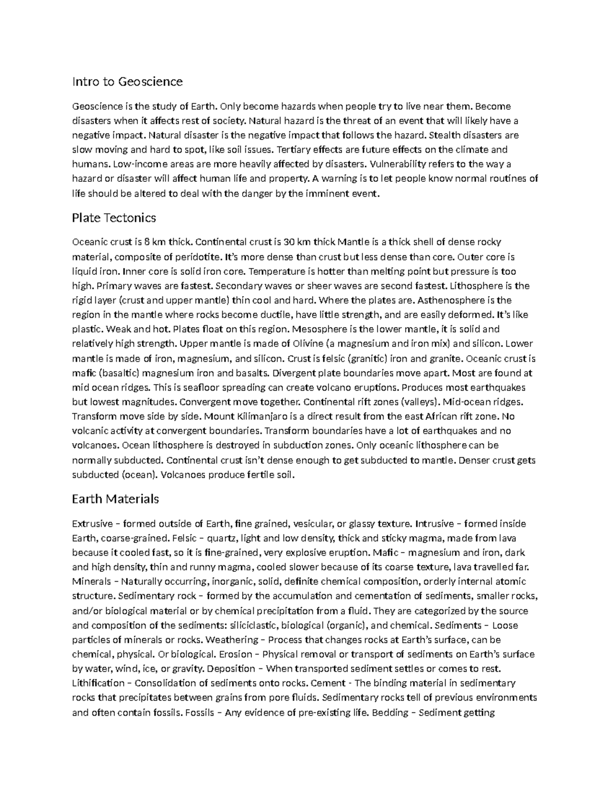 Geos 110 - Intro to Geoscience Geoscience is the study of Earth. Only ...