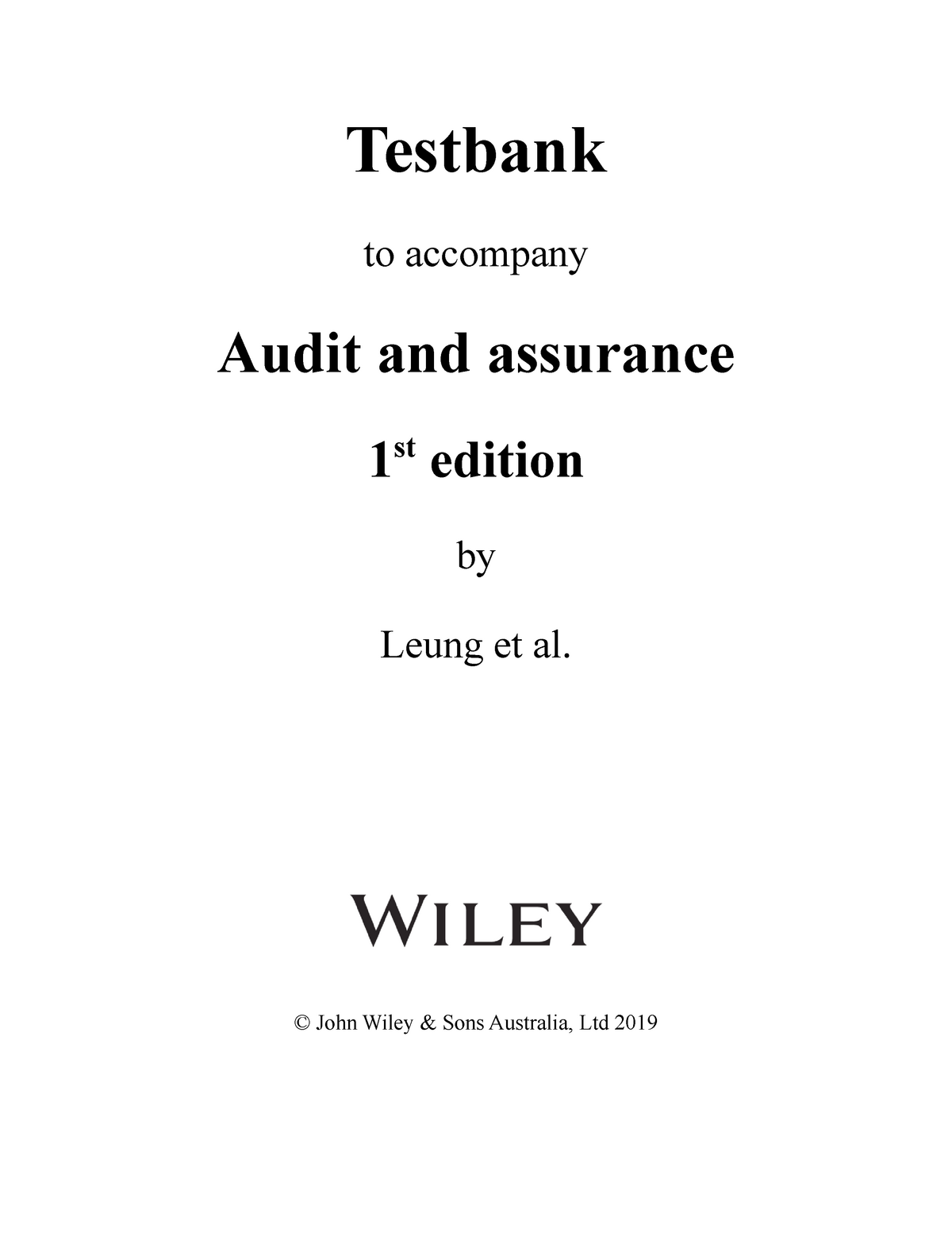 Ch13 Tb Leung 1e - TESTBANK - Testbank To Accompany Audit And Assurance ...