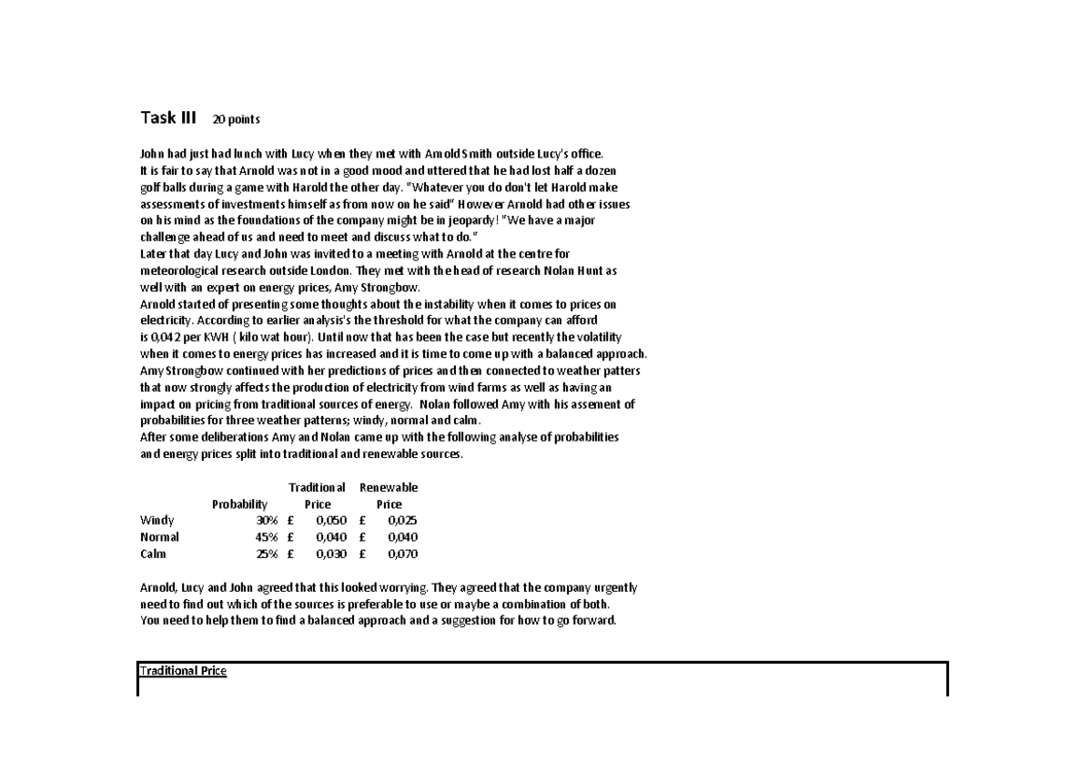 Uppgift 3 23/24 Case Finance - Task III 20 points John had just had ...