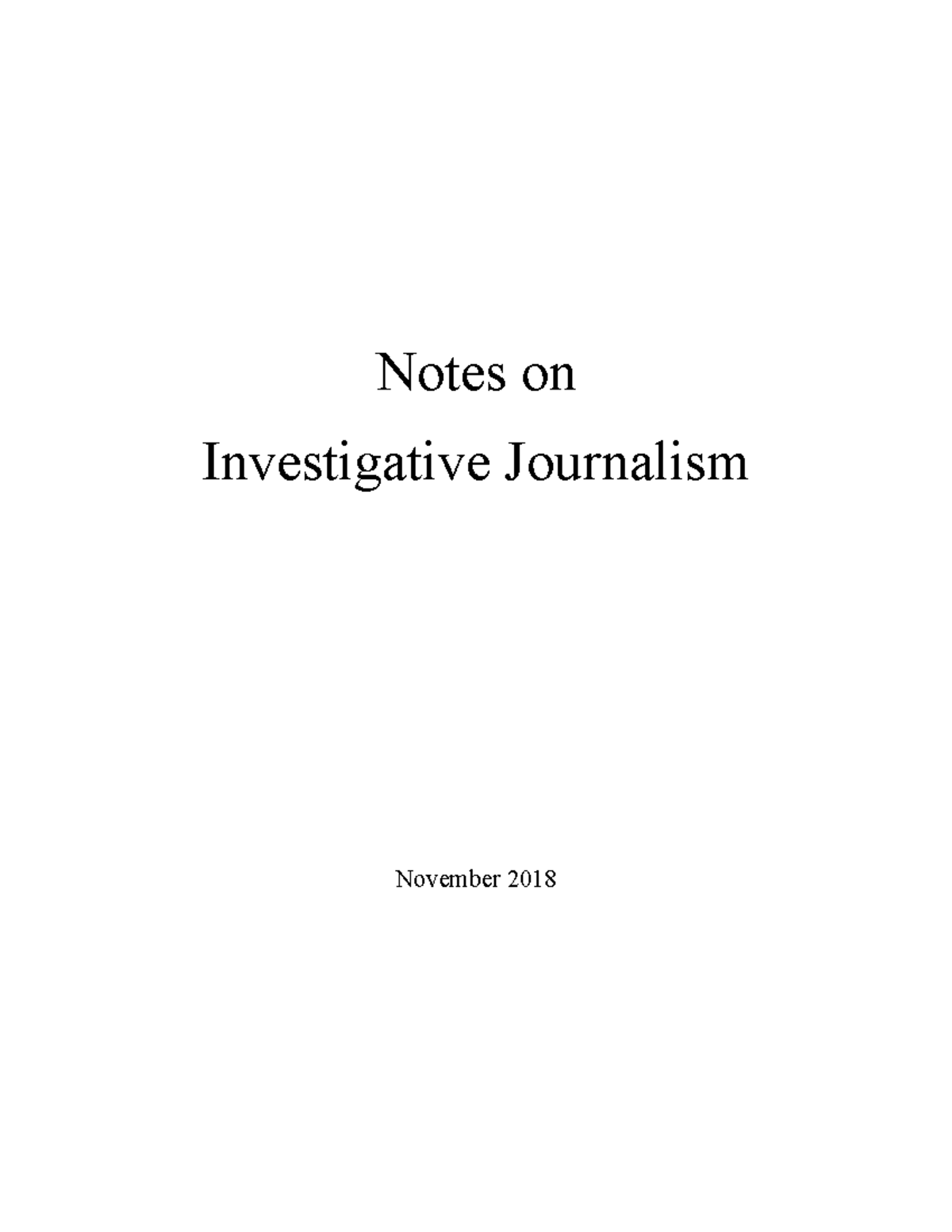 Notes on Investigative Journalism - Notes on Investigative Journalism ...