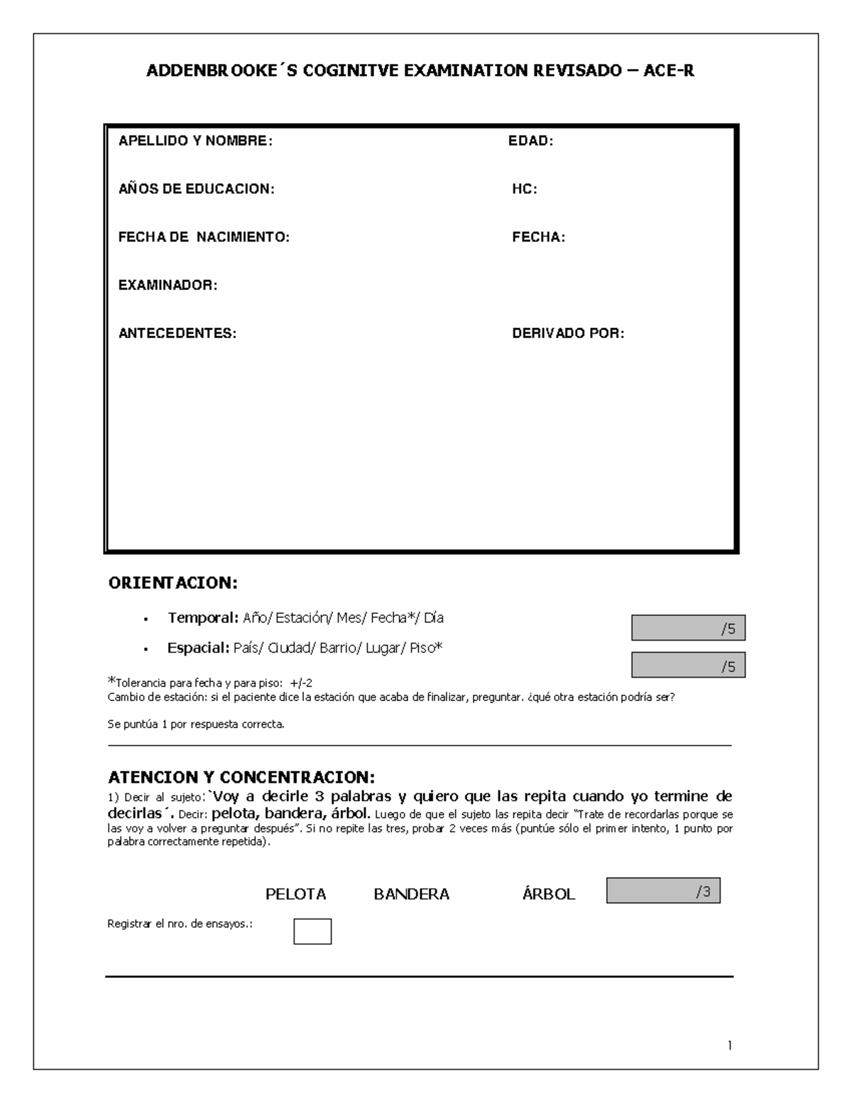 ACE R - Test Estandarizado - ADDENBROOKE ́S COGINITVE EXAMINATION ...