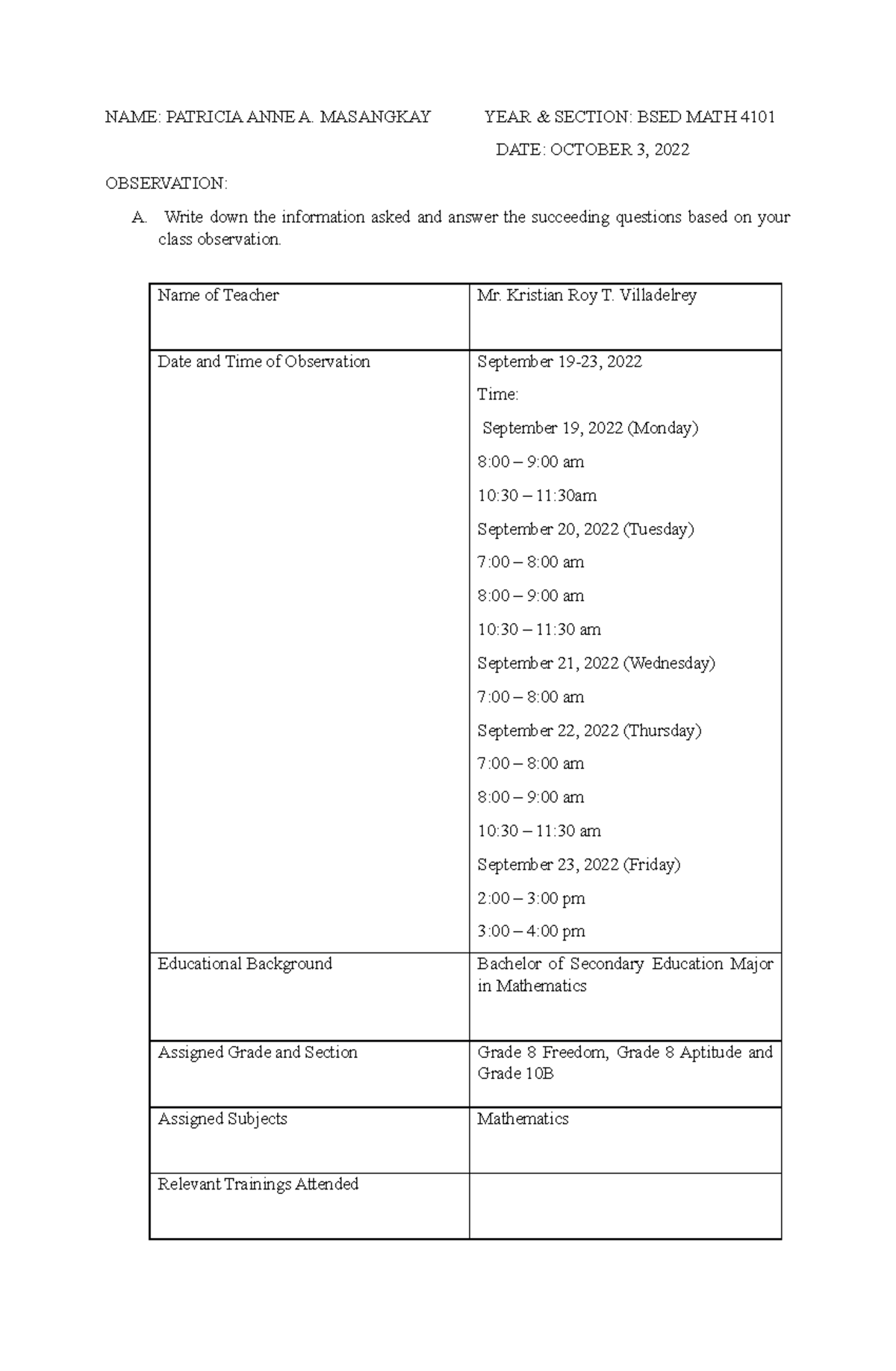 Field Study Activity 1 - NAME: PATRICIA ANNE A. MASANGKAY YEAR ...