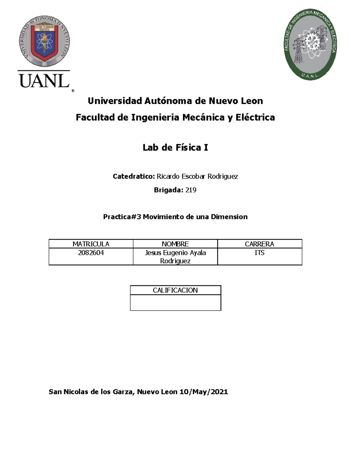 Practica 3 Laboratorio - Universidad Autónoma de Nuevo Leon Facultad de ...