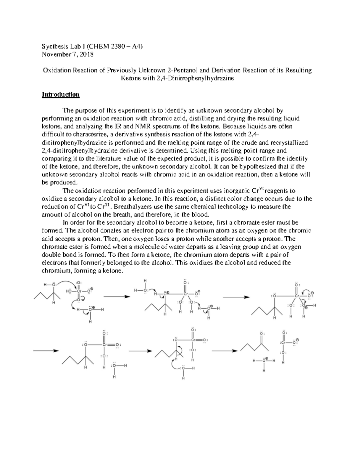 Experiment 8 Full Lab Report Synthesis Lab I, November 7, 2018