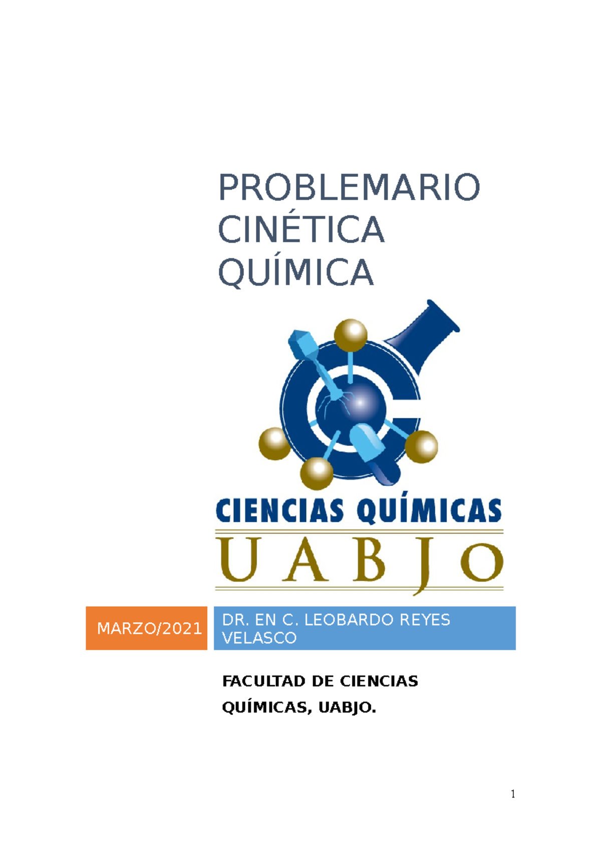 Problemas DE Cinética Quimica - PROBLEMARIO CINÉTICA QUÍMICA MARZO/ DR ...