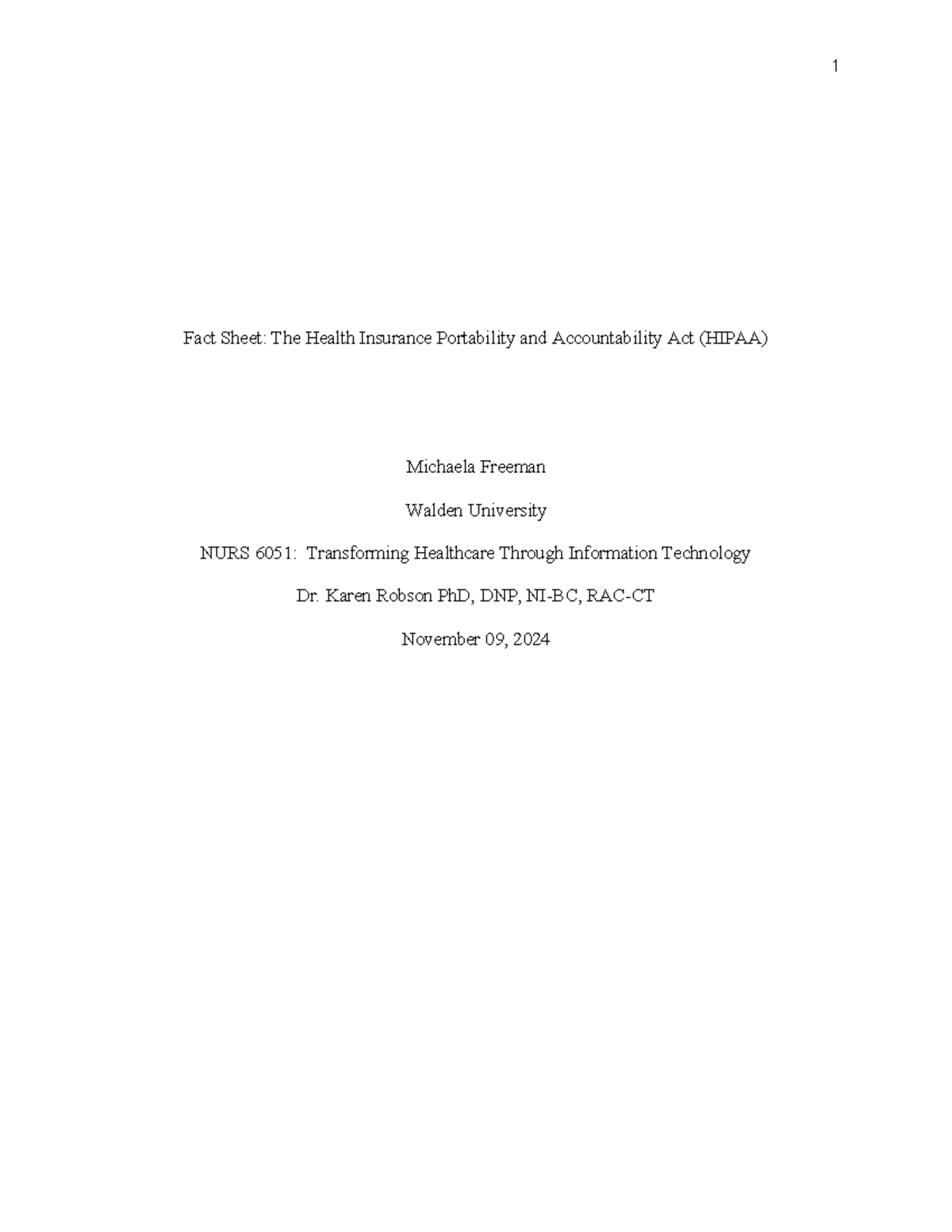 Transforming nursing fact sheet assignment 11 - Fact Sheet: The Health 