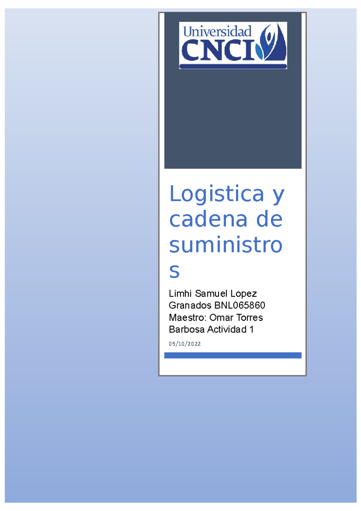 Actividad 1 Logistica y cadena de suministros - Logistica y cadena de ...