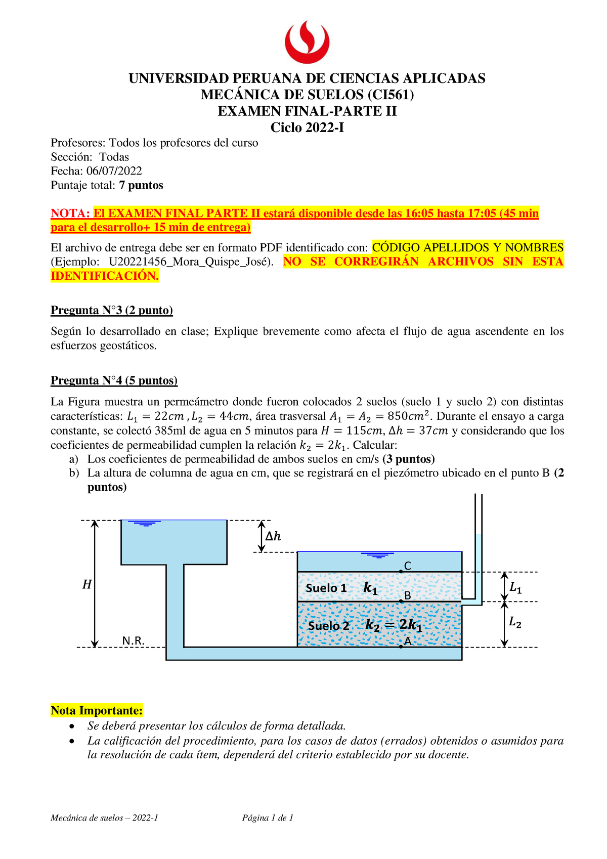 Ex Final Mecánica De Suelos-Parte II-CX54-2022-1 - UNIVERSIDAD PERUANA ...
