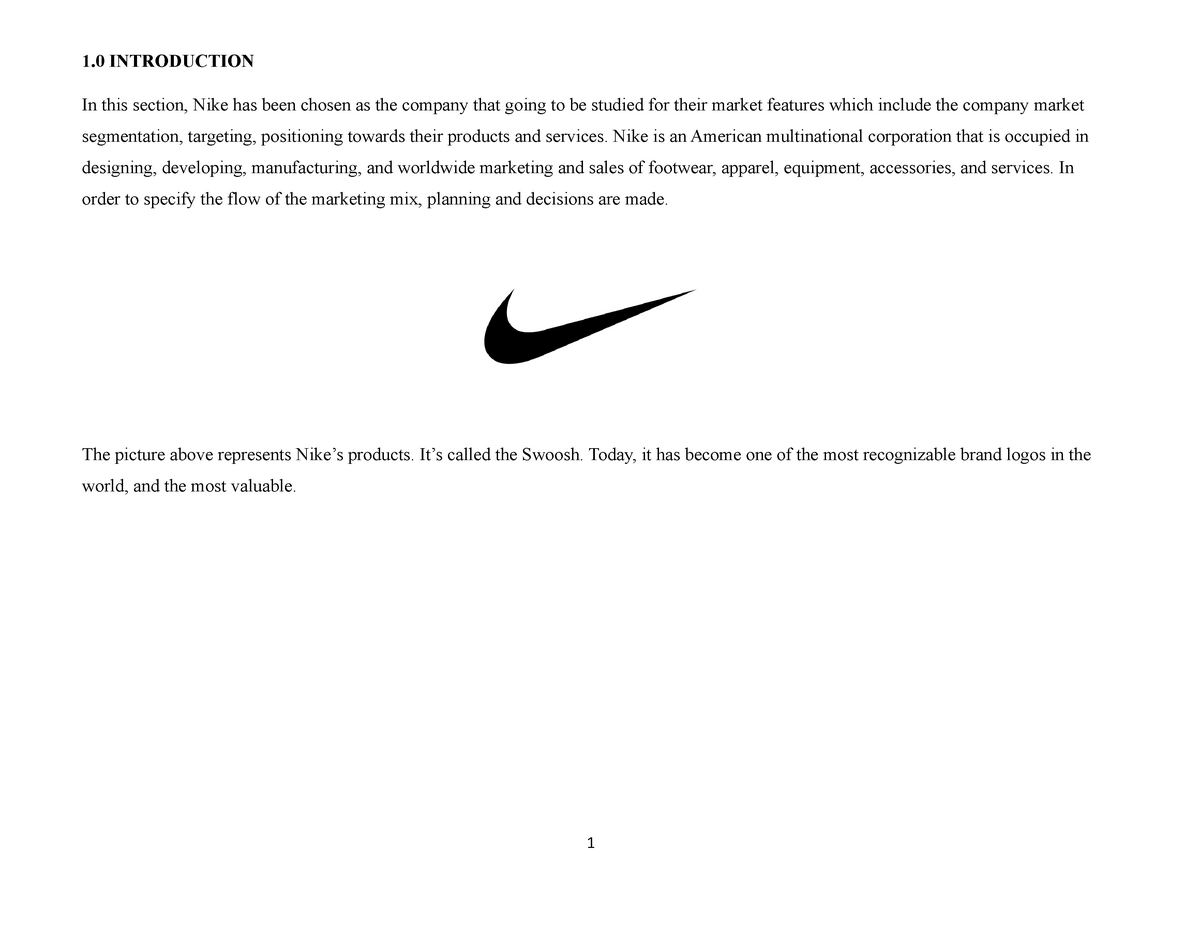 Nike Market Segmentation - 1 INTRODUCTION this section, Nike has been chosen as the company that Studocu