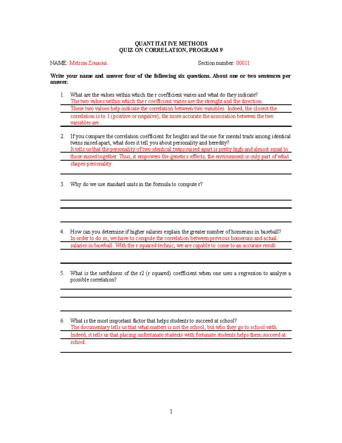 Quiz on correlation - QUANTITATIVE METHODS QUIZ ON CORRELATION, PROGRAM 9 NAME: Melissa Zouaoui - Studocu quiz-on-correlation-quantitative-methods-quiz-on-correlation-program-9-name-melissa-zouaoui-studocu