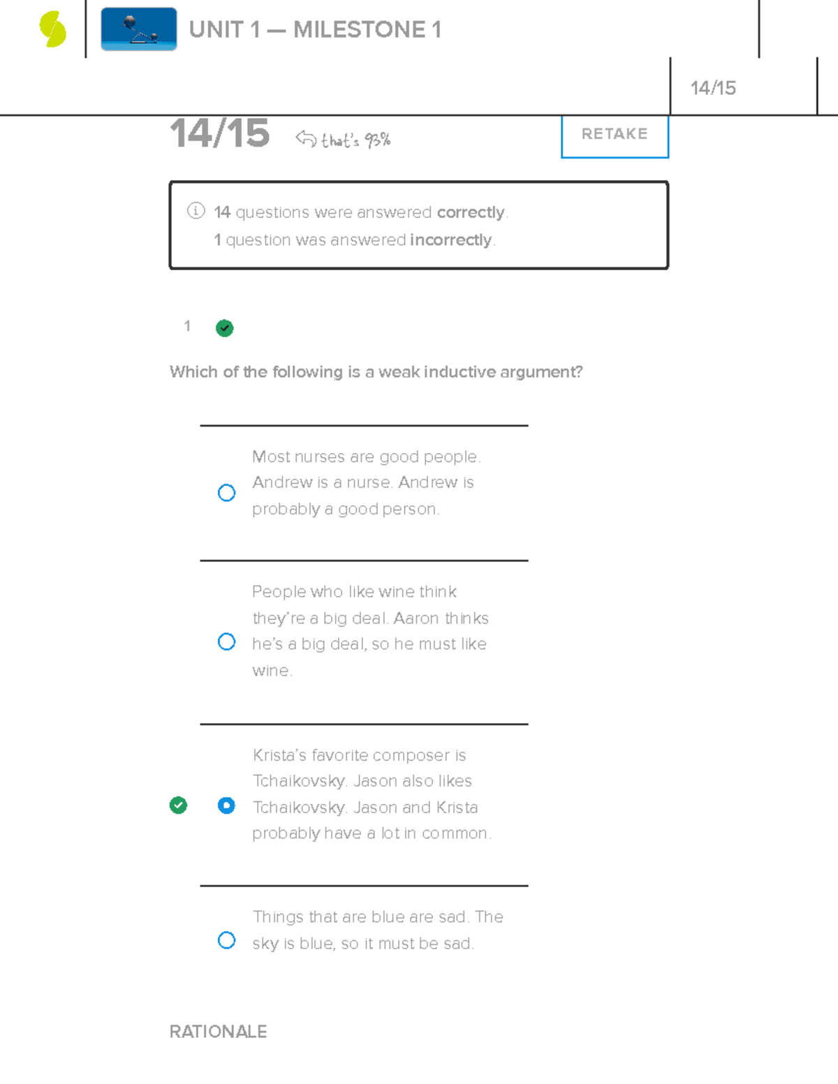Intro to Ethics milestone 1 - 1 14 / 15 that's 93% RETAKE 14 questions ...