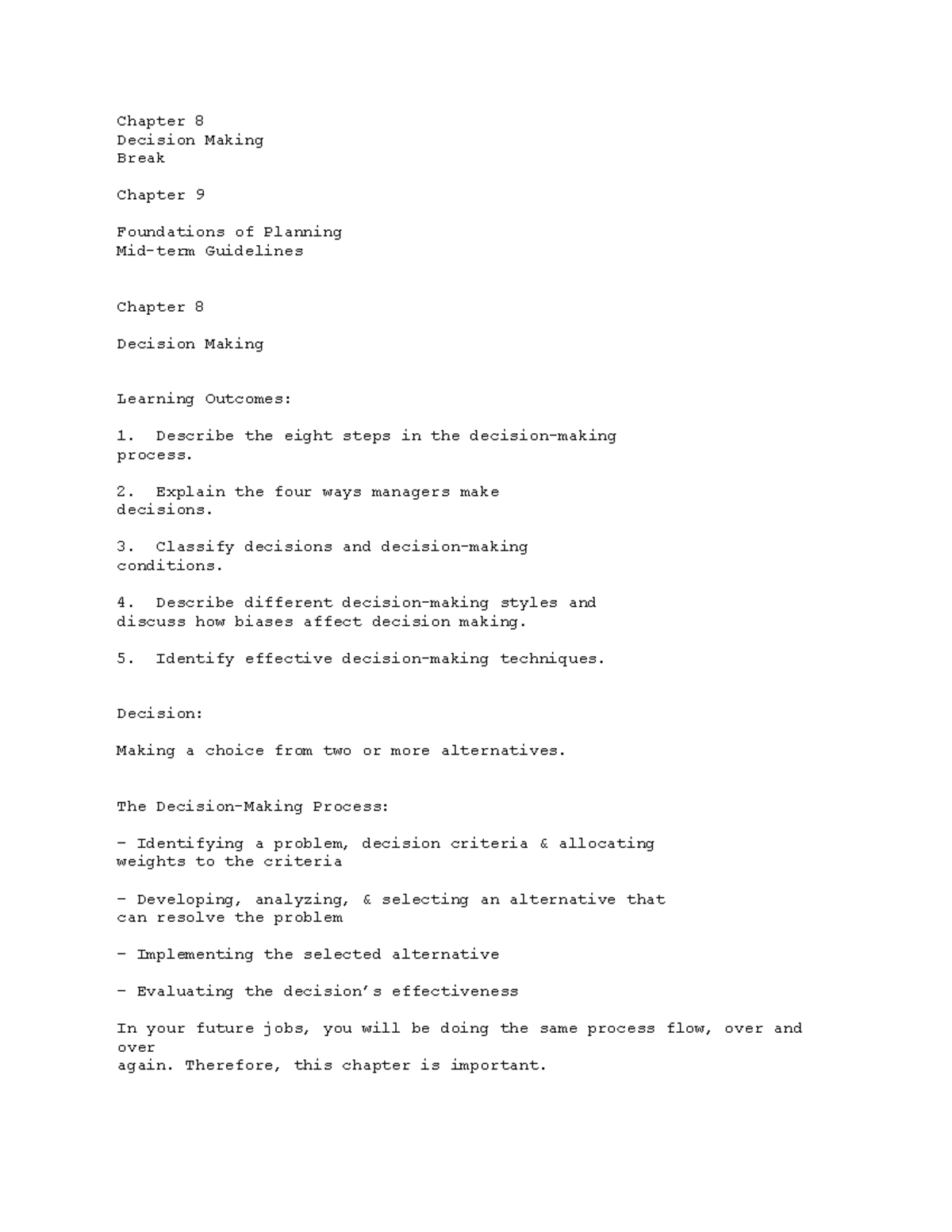 Class 5 - Chapter 8 and 9 - Chapter 8 Decision Making Break Chapter 9 ...