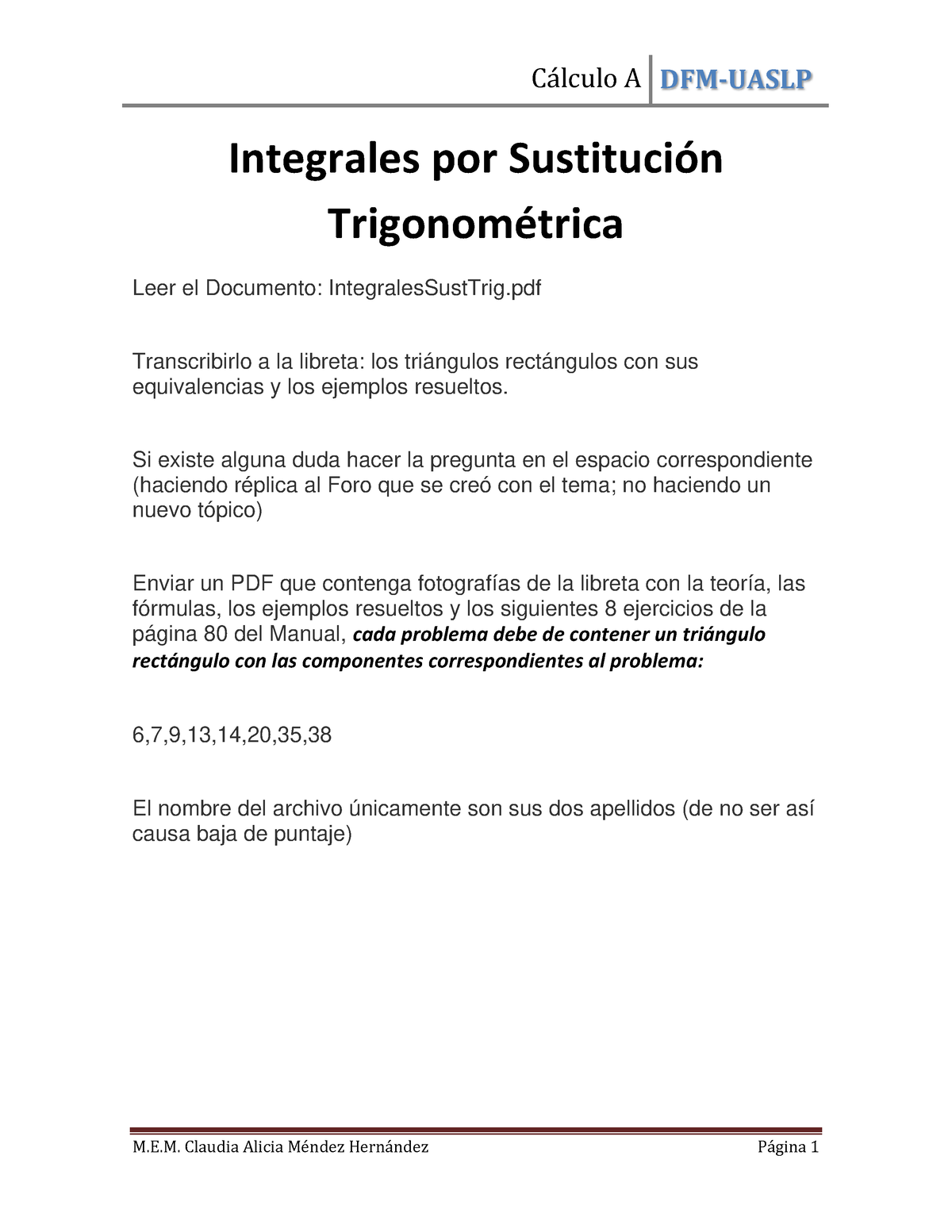 24) Integrales Sust Trig Ejercicios - Cálculo A DFM-UASLP M.E. Claudia ...