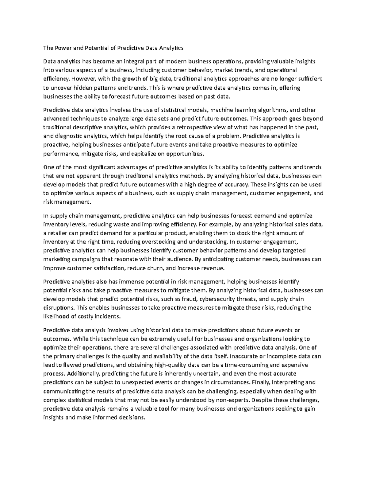 The Power and Potential of Predictive Data Analytics - However, with ...