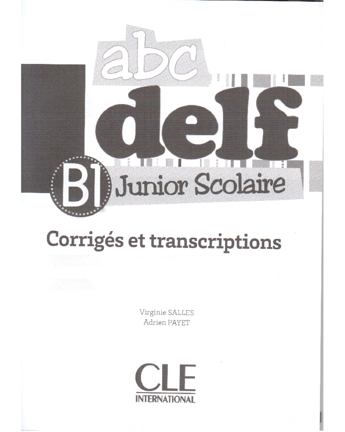 517692600 ABC DELF B1 Junior Corriges - Abc Delf B1 Junior Scolaire ...