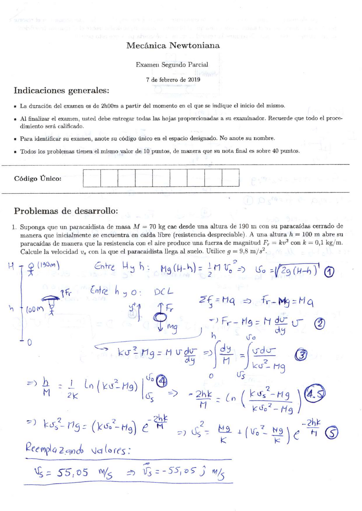 Examen 7 Febrero 2019, preguntas y respuestas - FIS155 ...