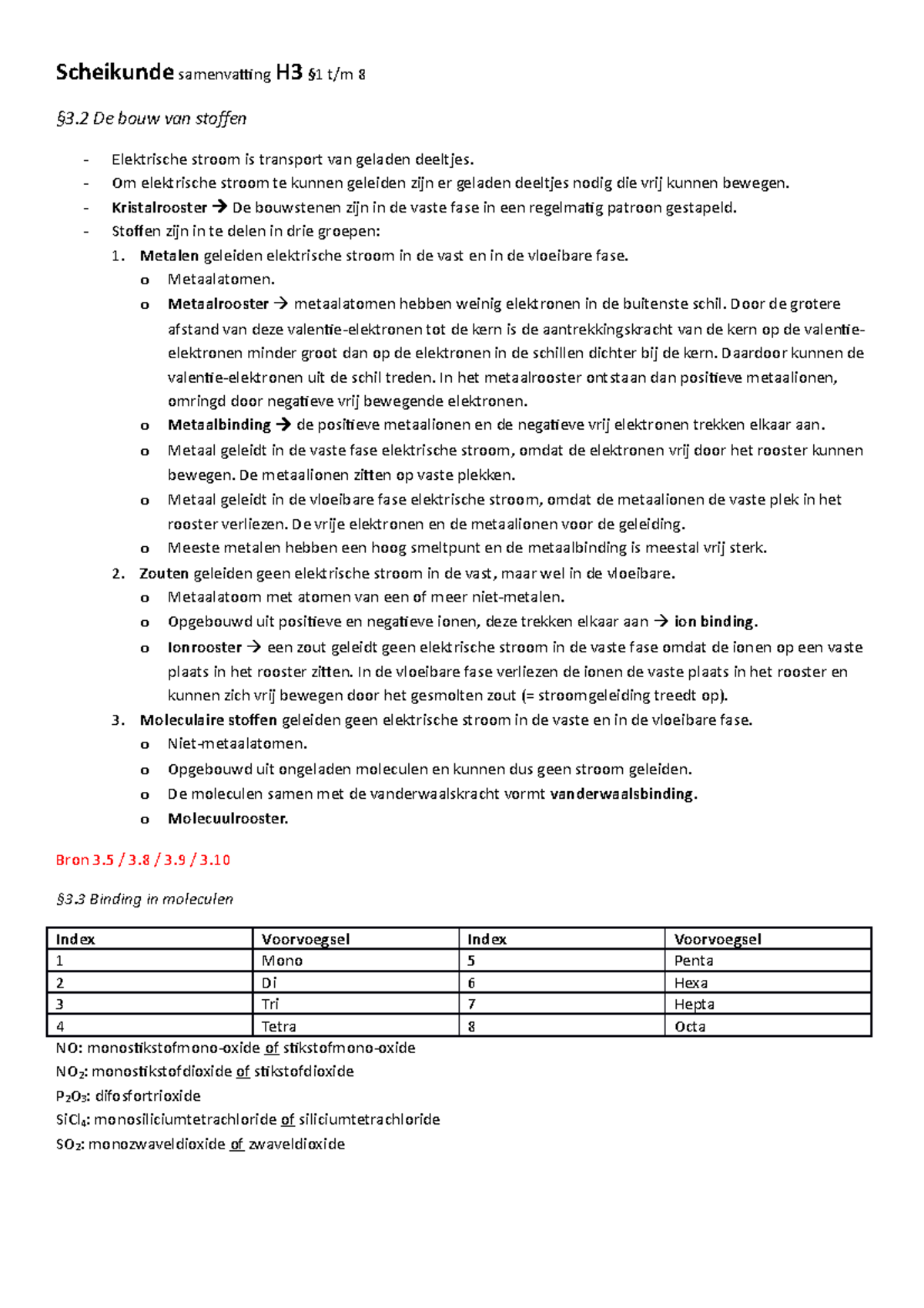 Scheikunde Samenvatting H3 & H4 - Scheikunde Samenvatting H3 §1 T/m 8 ...