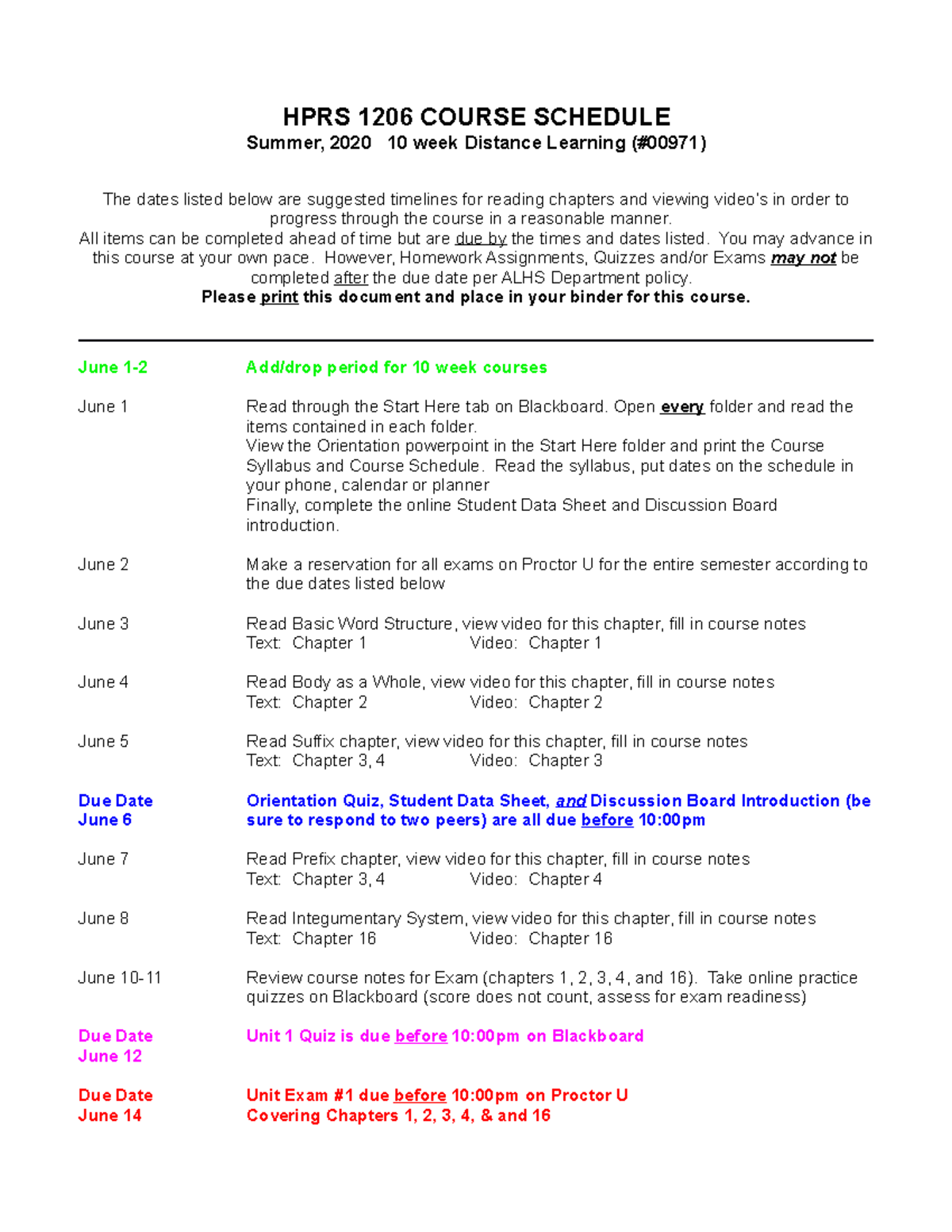 Med Term 10wk DL Course Schedule, Summer 2020 HPRS 1206 COURSE