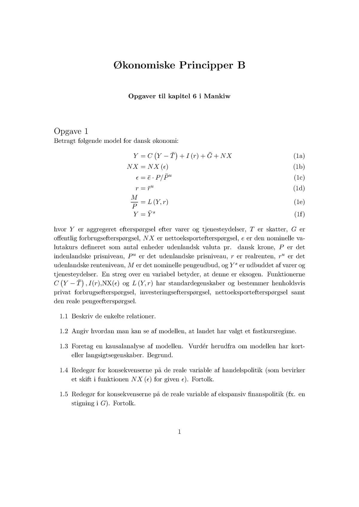 Ugeseddel #4-1 - Økonomiske Principper B Opgaver Til Kapitel 6 I Mankiw ...