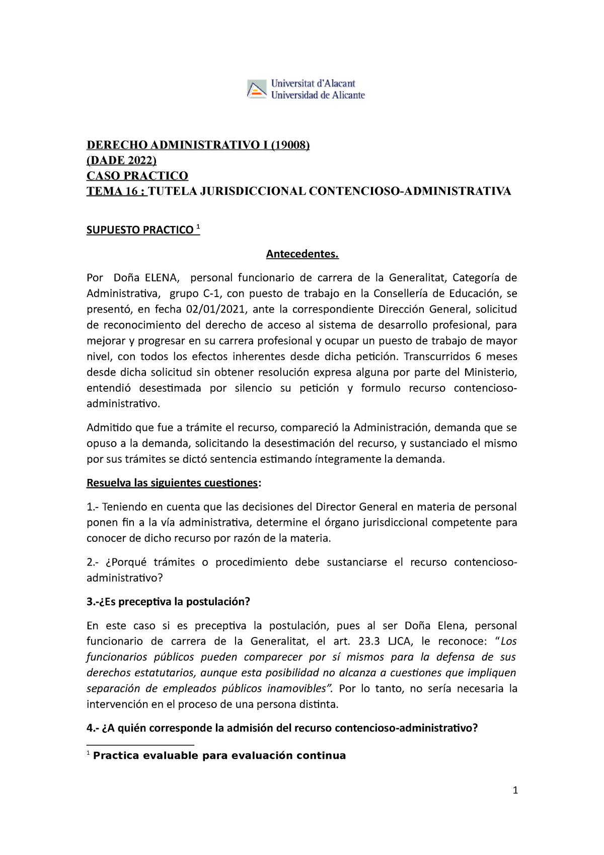 Supuesto Practico Tema Xvi Ec Derecho Administrativo I 19008 Dade 2022 Caso Practico Tema 5791