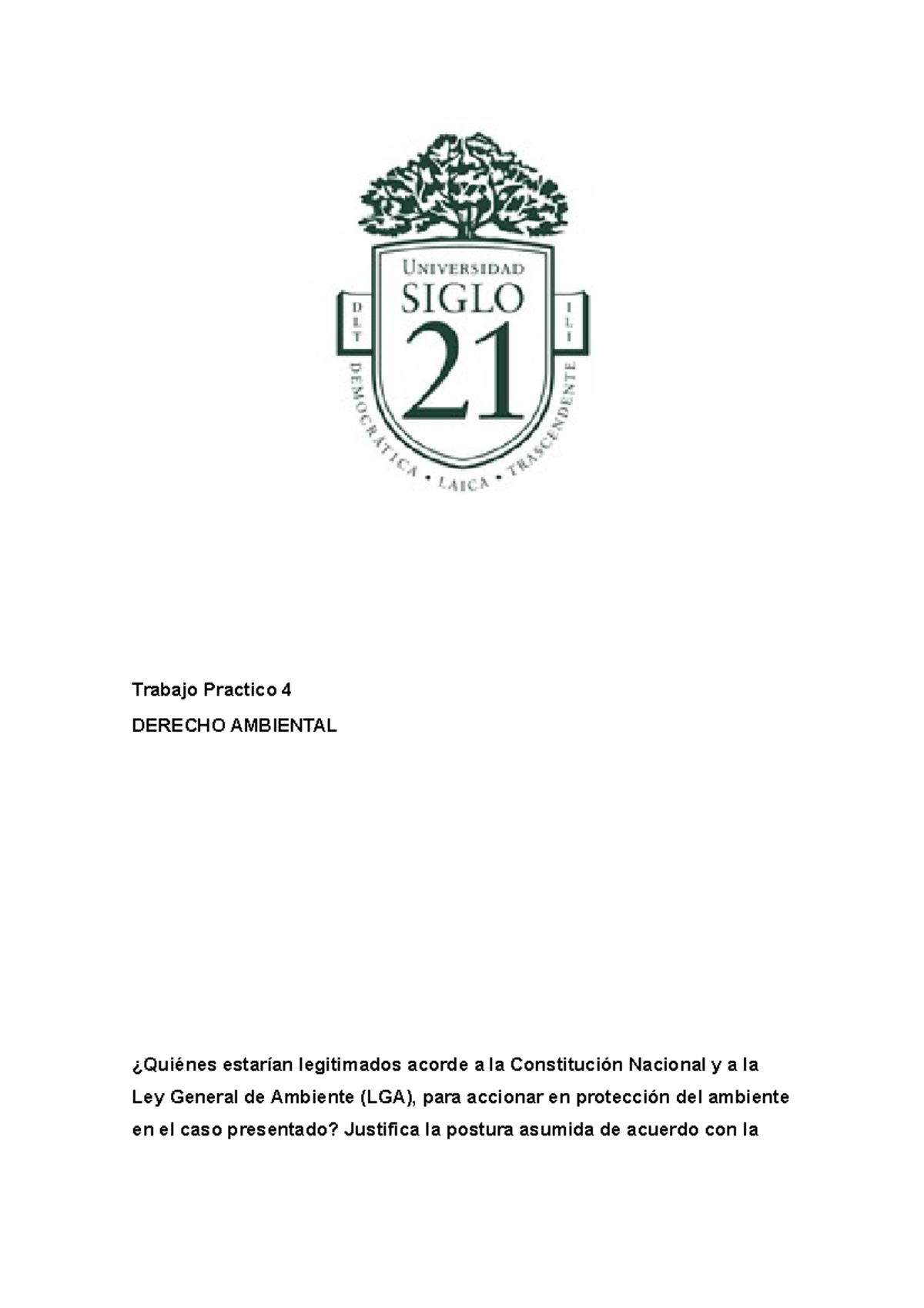 Tp Derecho Ambiental Trabajo Practico Derecho Ambiental Qui Nes Estar An Legitimados